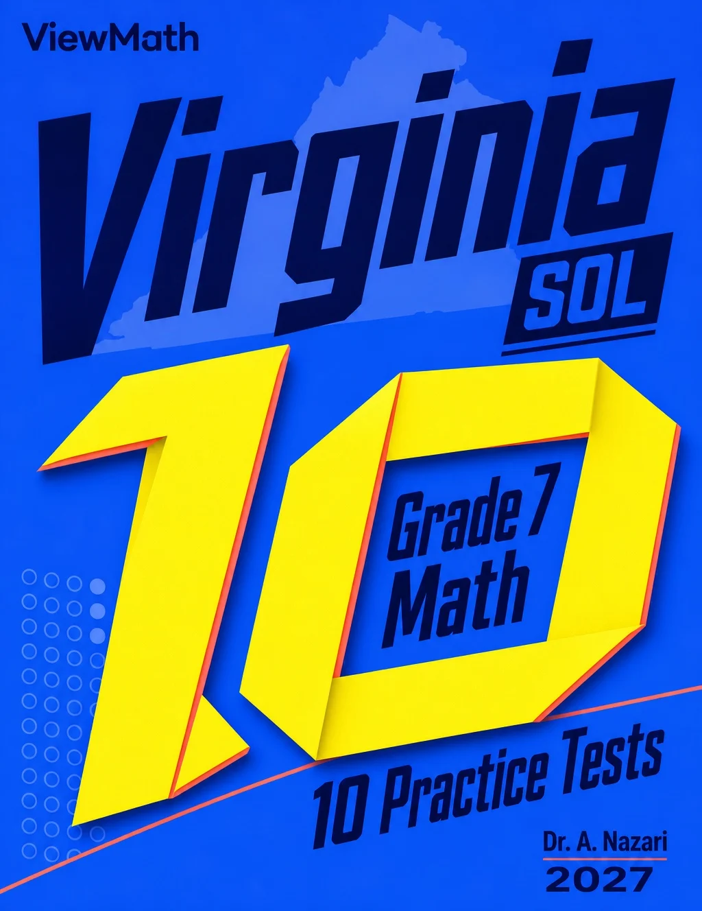 10 Virginia SOL Grade 7 Math Practice Tests