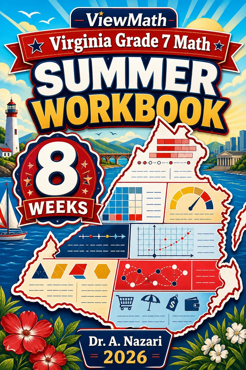 Virginia SOL Grade 7 Math Summer Review Workbook