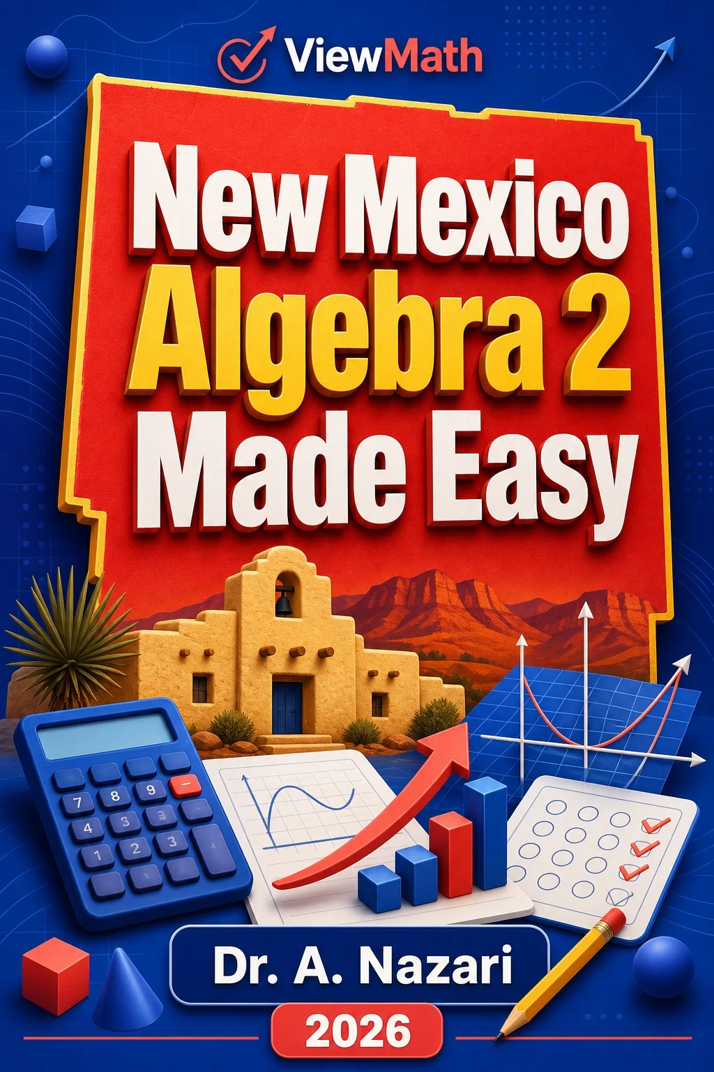 New Mexico Algebra 2 Made Easy