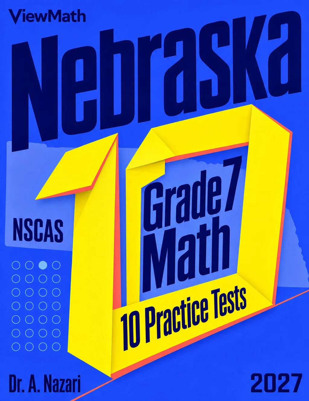 10 Nebraska NSCAS Grade 7 Math Practice Tests