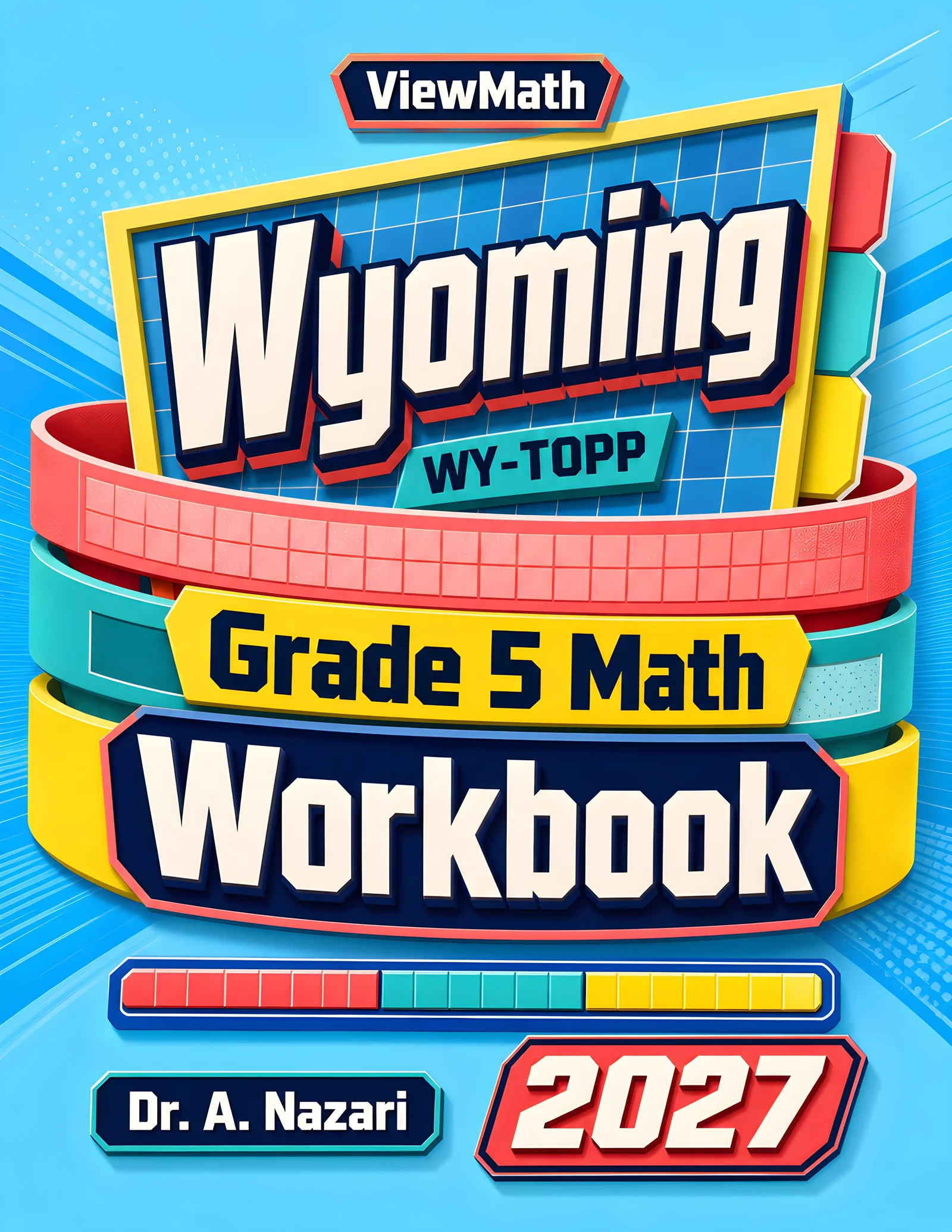 Wyoming WY-TOPP Grade 5 Math Workbook