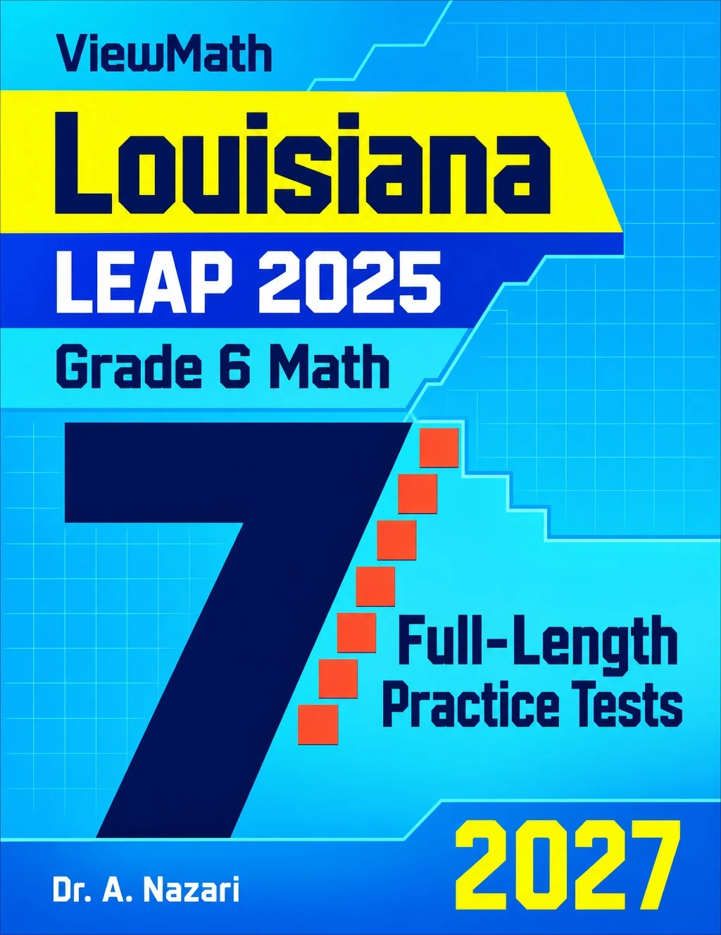 7 Louisiana LEAP 2025 Grade 6 Math Practice Tests