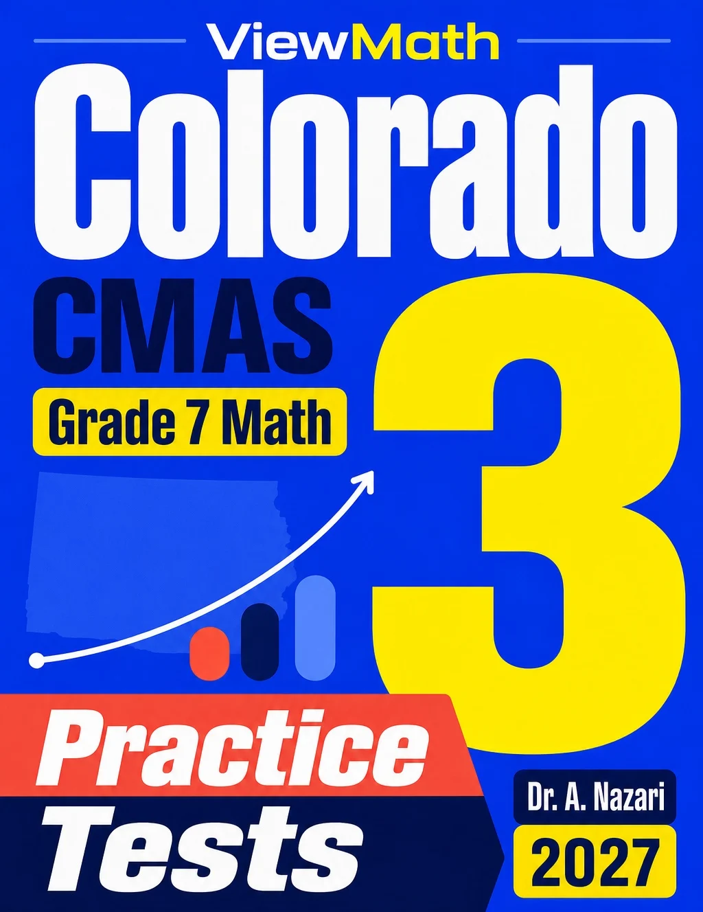 Colorado Grade 7 Math Practice Tests Bundle: 25 Unique Full-Length Tests