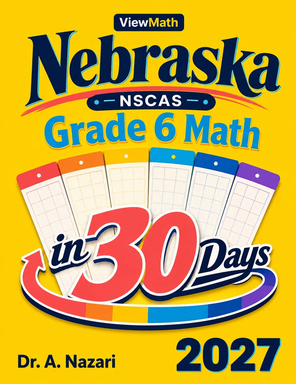 Nebraska NSCAS Grade 6 Math in 30 Days