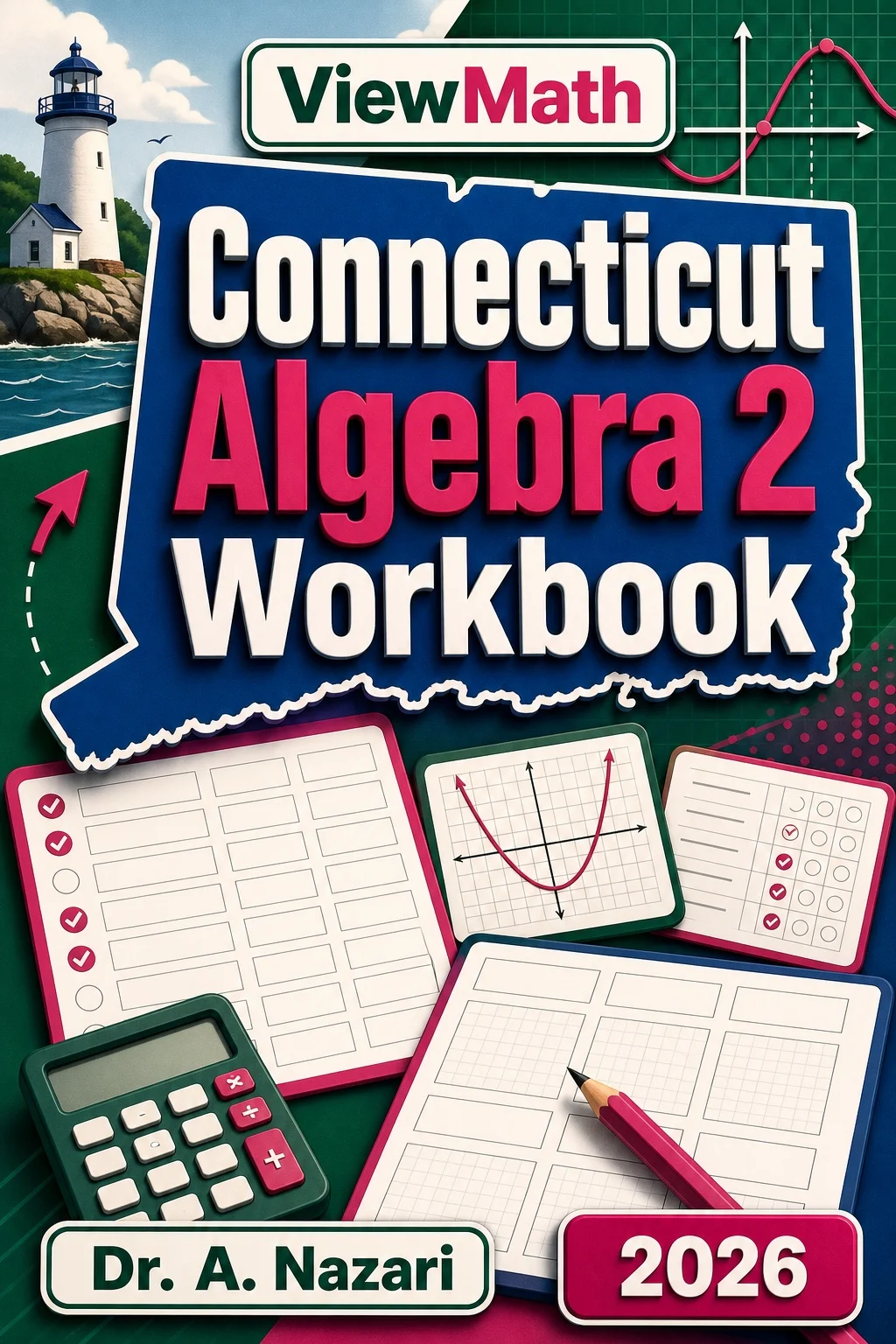 Connecticut Algebra 2 Workbook