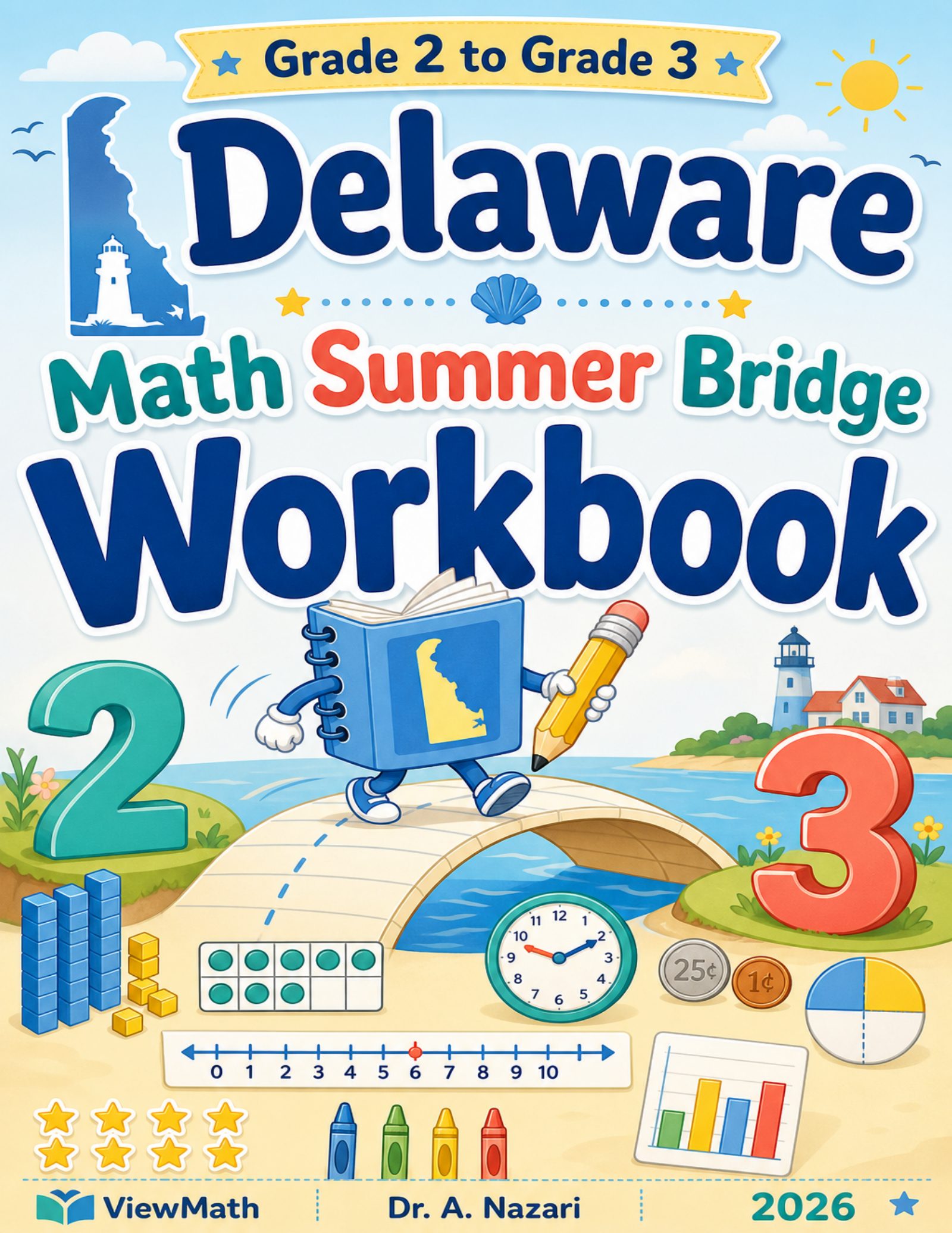 Delaware Grade 2 to Grade 3 Math Summer Bridge Workbook