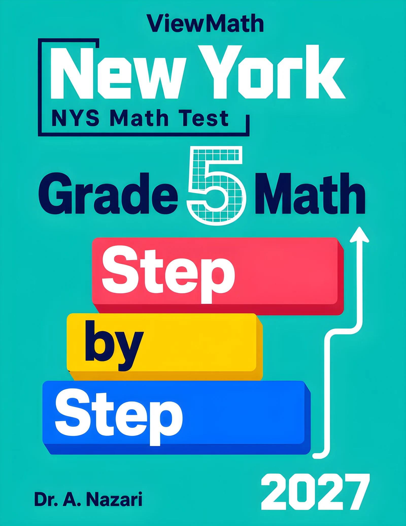 New York NYS Math Test Grade 5 Math Step by Step