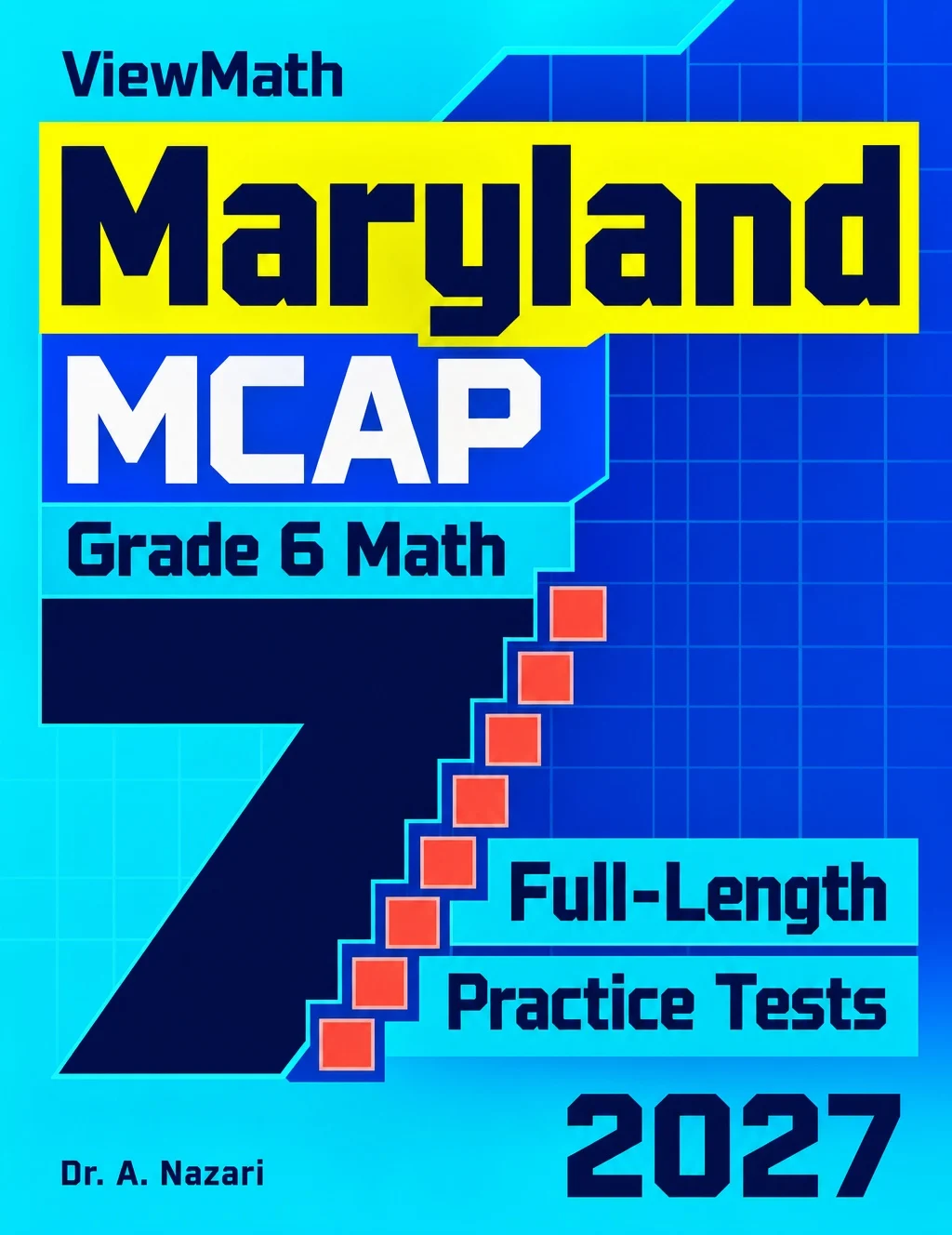 7 Maryland MCAP Grade 6 Math Practice Tests