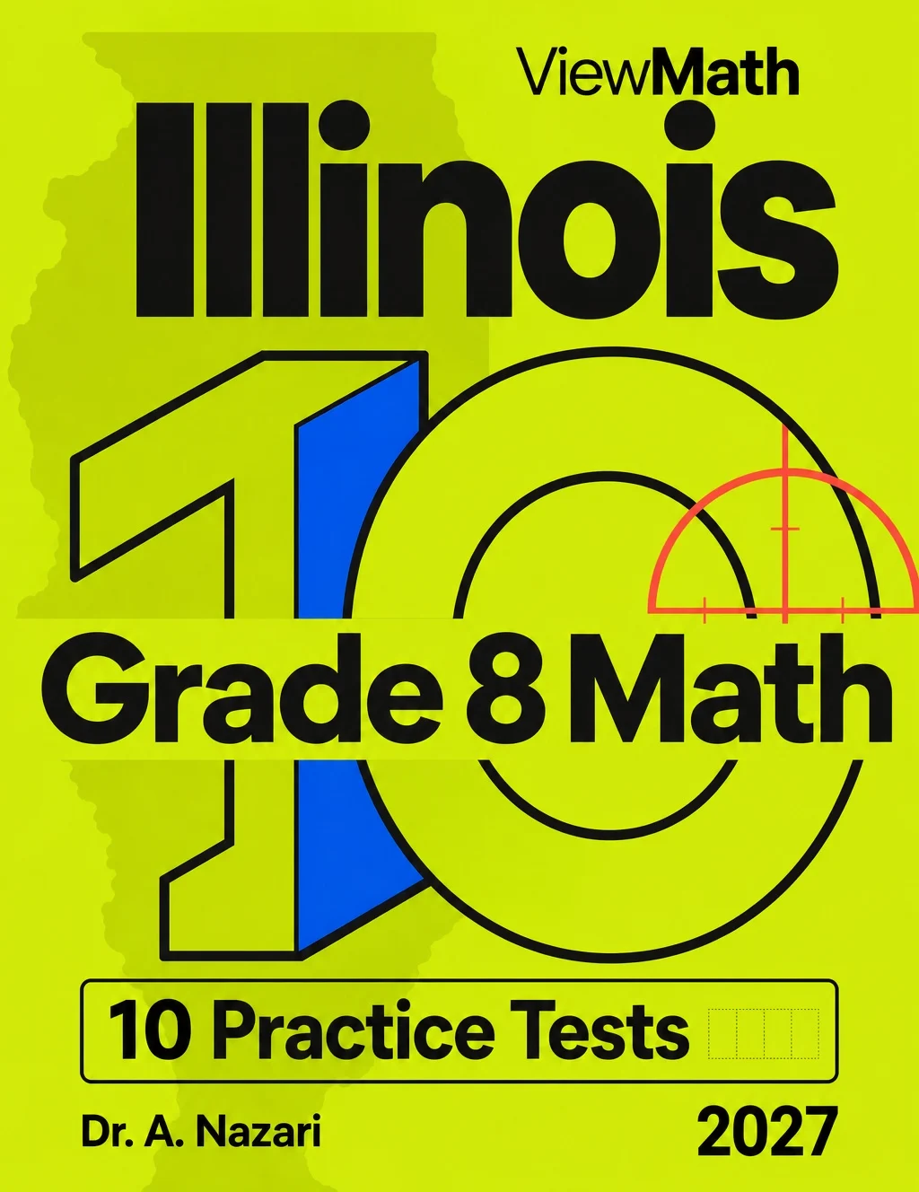 10 Illinois IAR Grade 8 Math Practice Tests