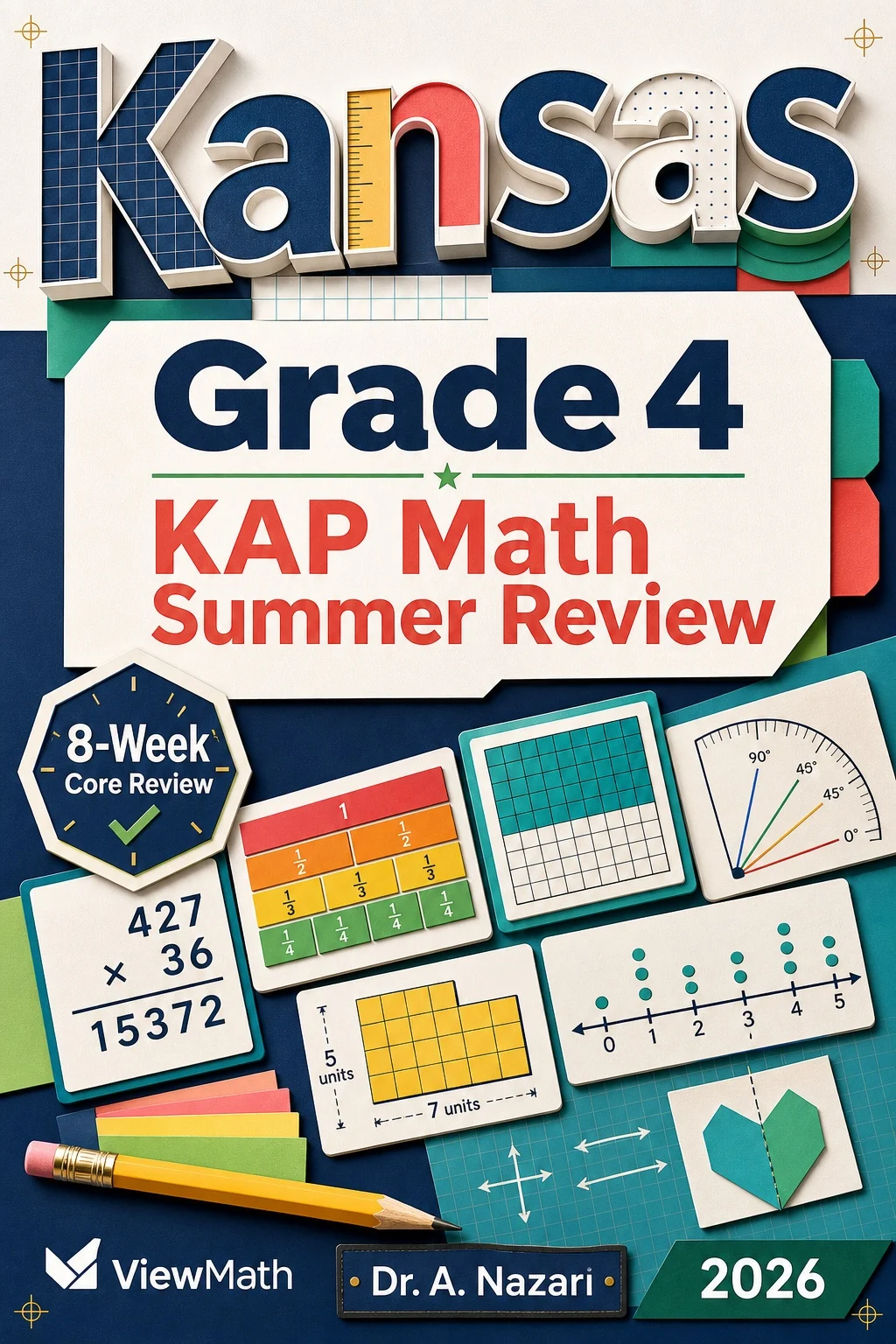 Kansas KAP Grade 4 Math Summer Review