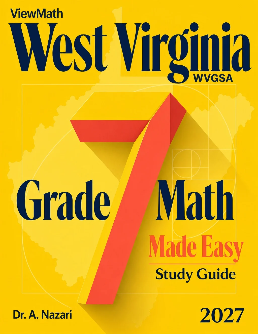 West Virginia WVGSA Grade 7 Math Learn & Test Bundle: 7 Books & 25 Tests