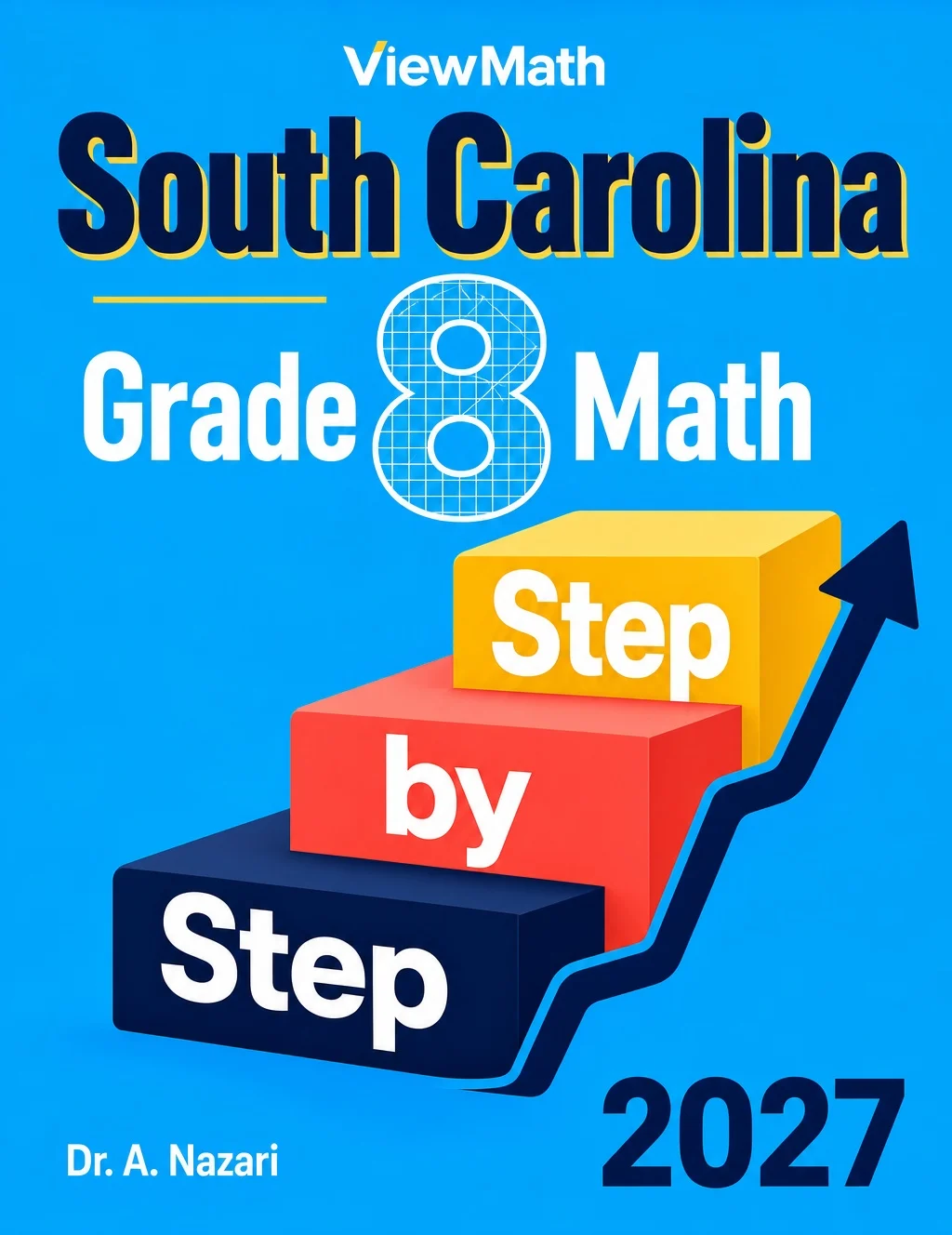 South Carolina SC READY Grade 8 Math Step by Step