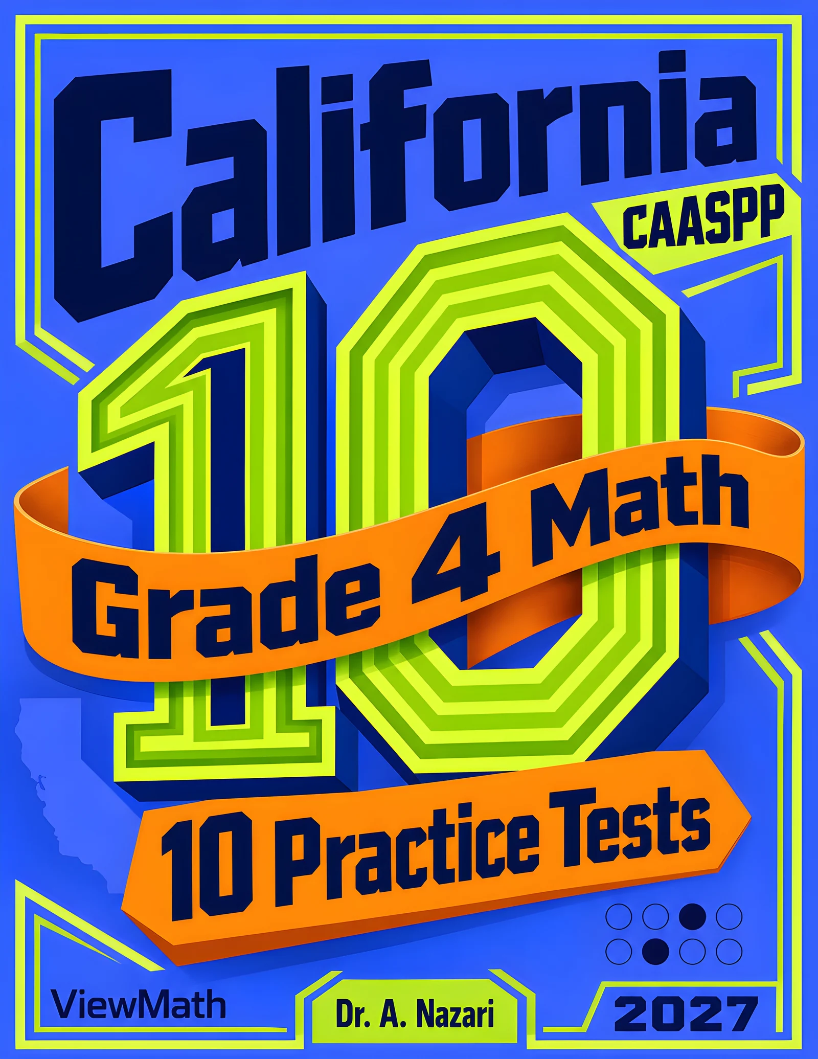 10 California CAASPP Grade 4 Math Practice Tests