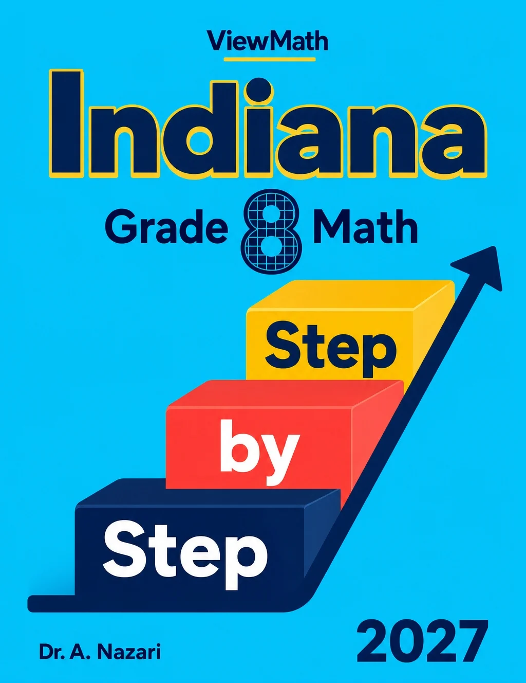 Indiana ILEARN Grade 8 Math Step by Step