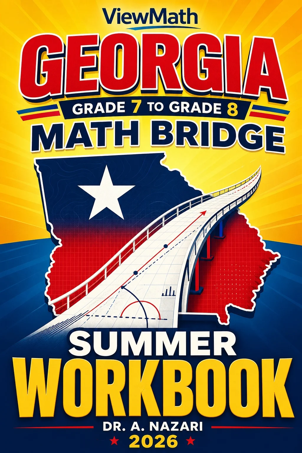 Georgia Milestones Grade 7 to Grade 8 Math Summer Bridge Workbook