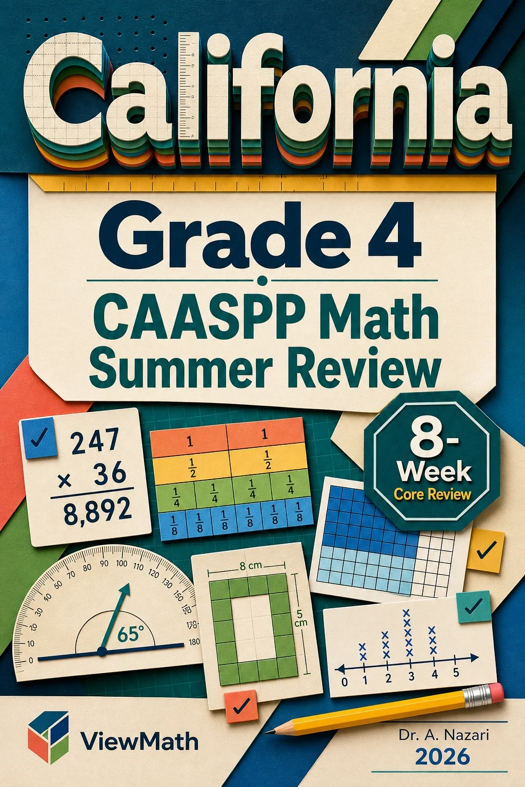 California CAASPP Grade 4 Math Summer Review
