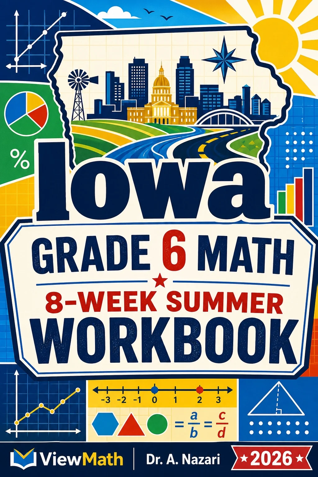 Iowa ISASP Grade 6 Math Summer Review Workbook