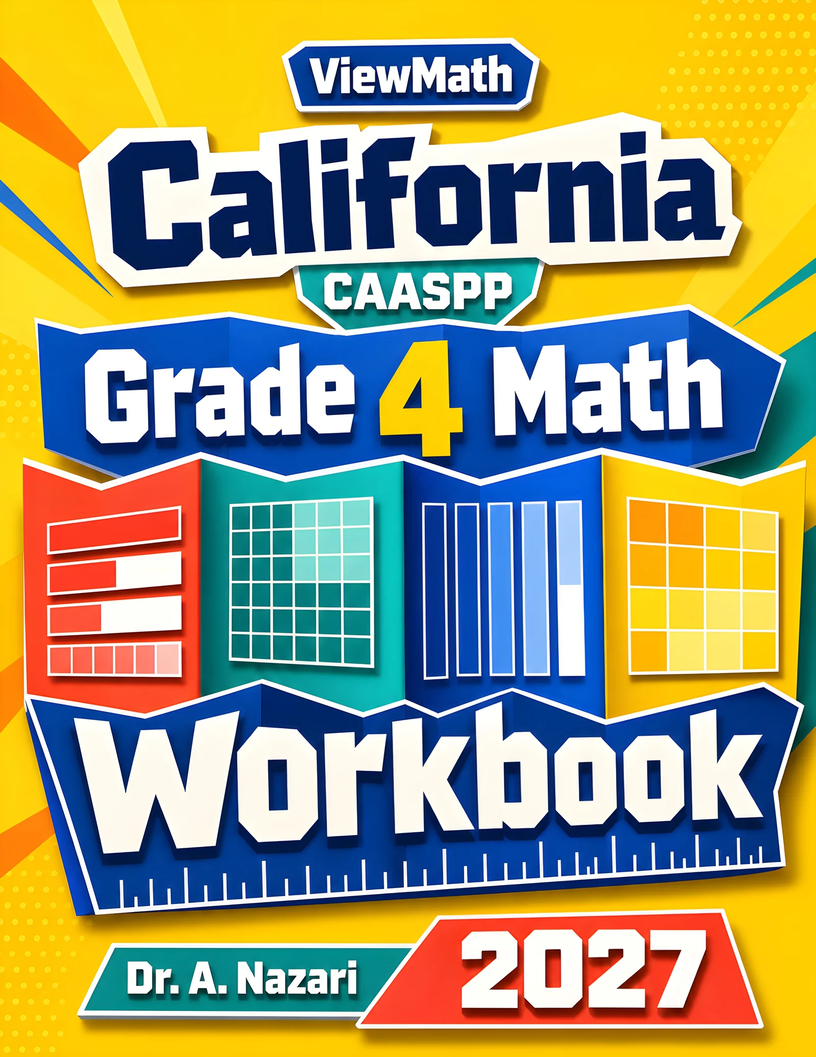 California CAASPP Grade 4 Math Workbook