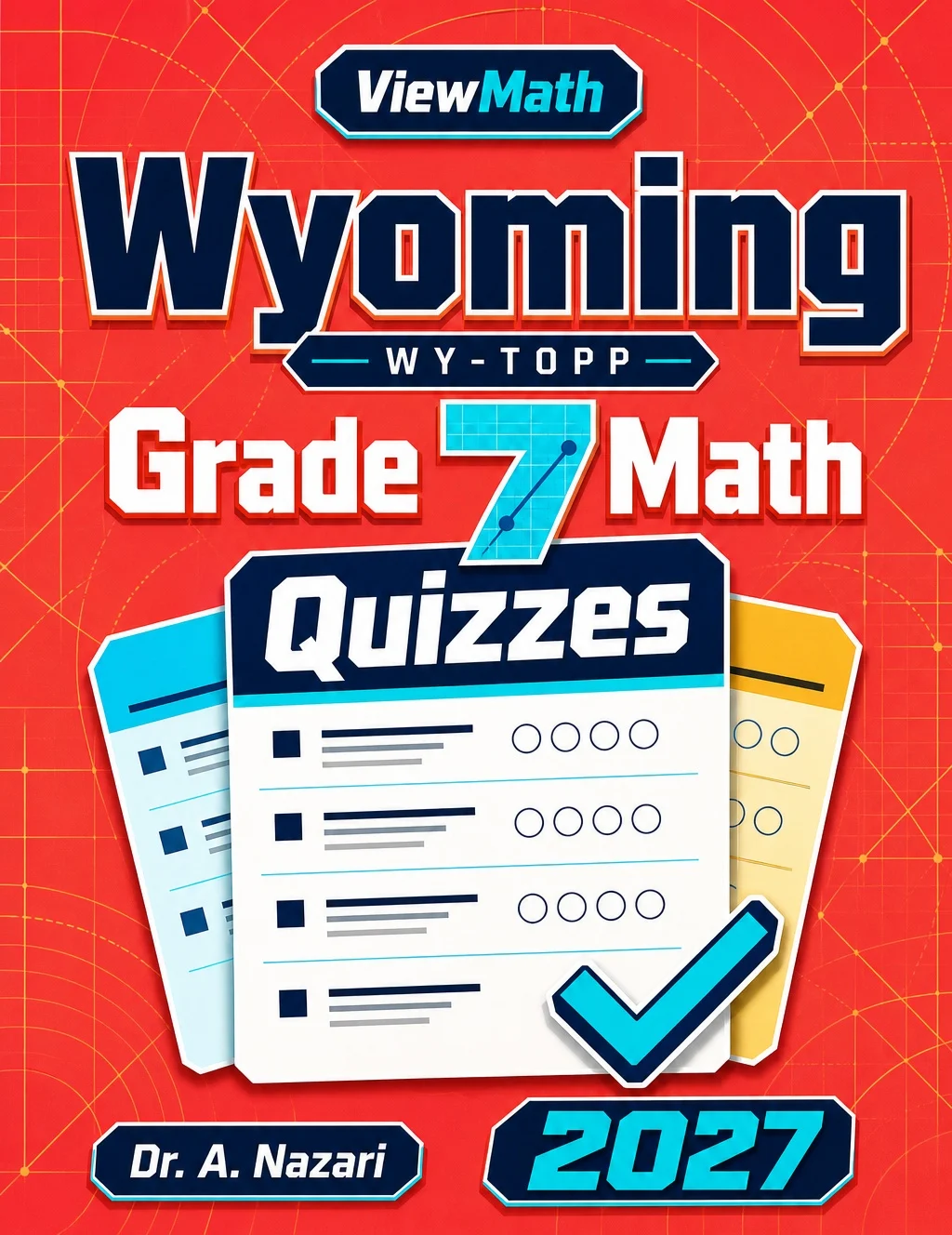 Wyoming WY-TOPP Grade 7 Math Quizzes