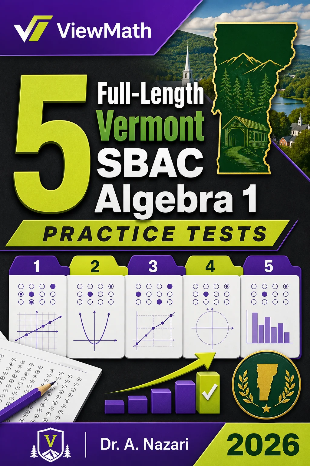 5 Full-Length Vermont SBAC Algebra 1 Math Practice Tests