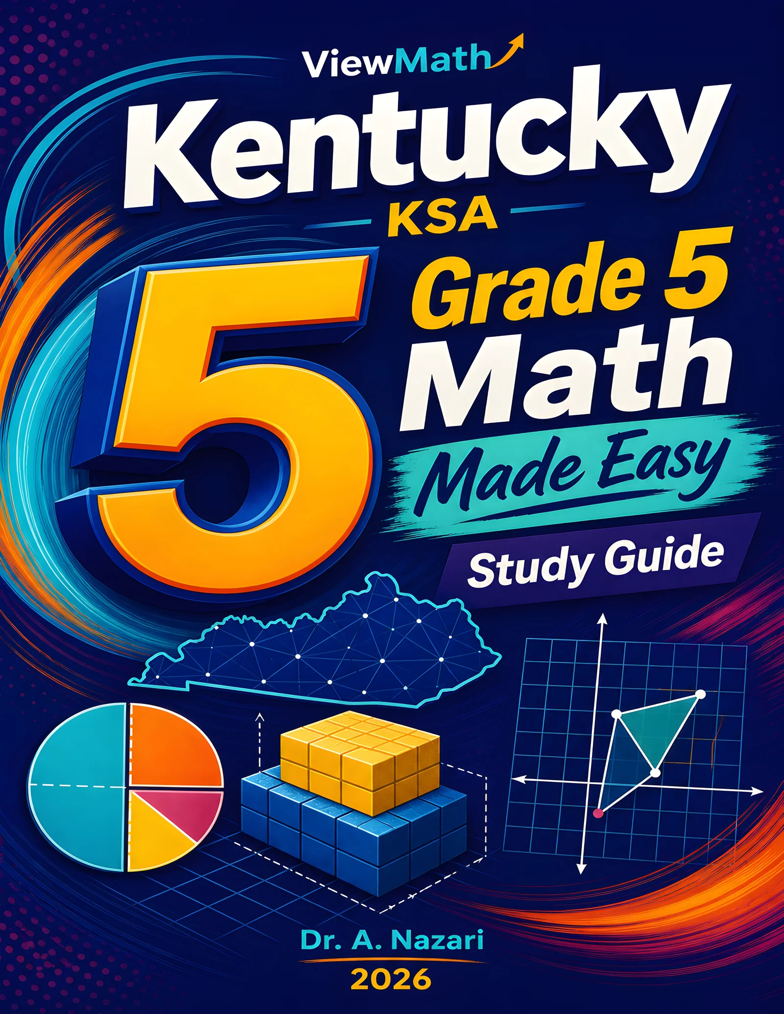Kentucky KSA Grade 5 Math Learn & Test Bundle: 3 Guides, Workbook & 25 Tests