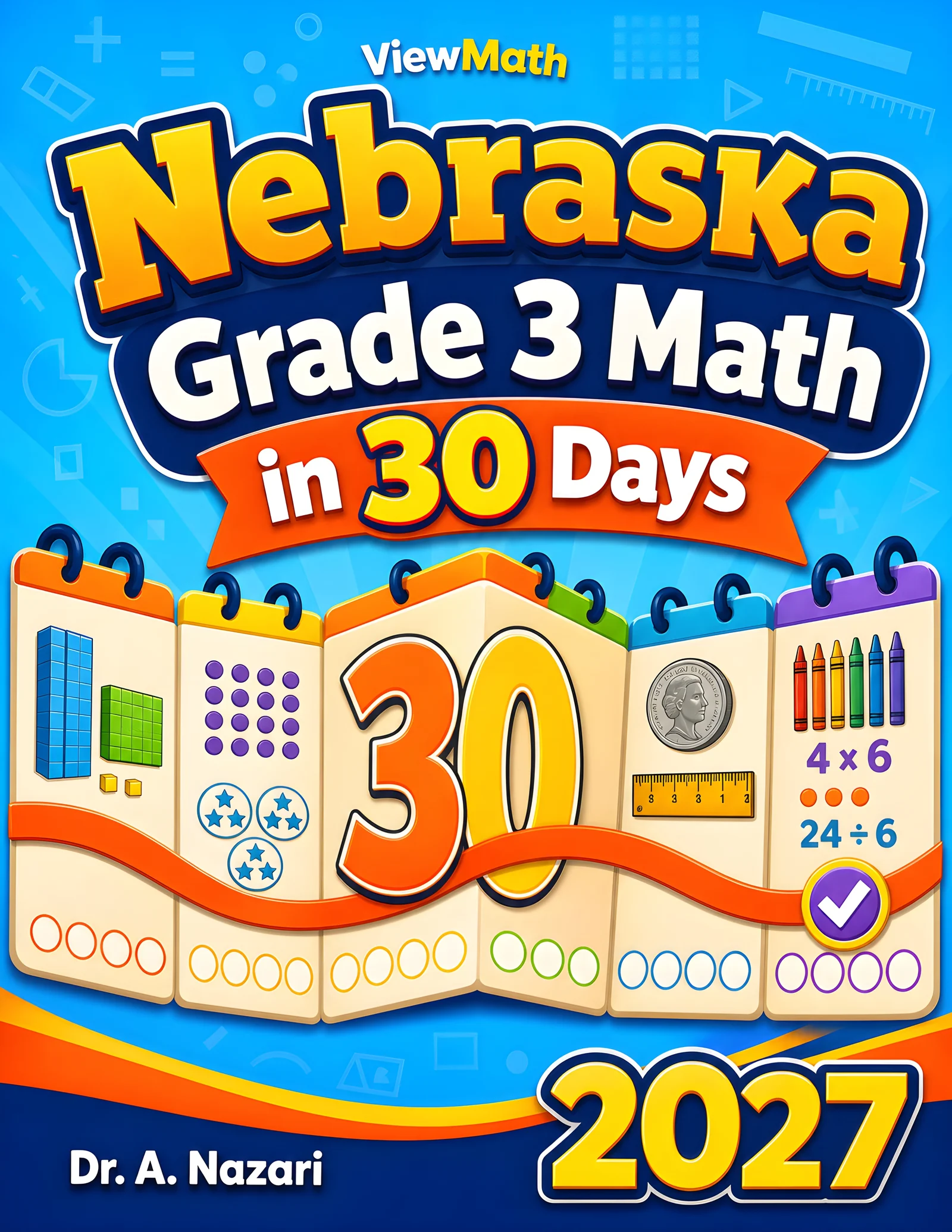 Nebraska NSCAS Grade 3 Math in 30 Days