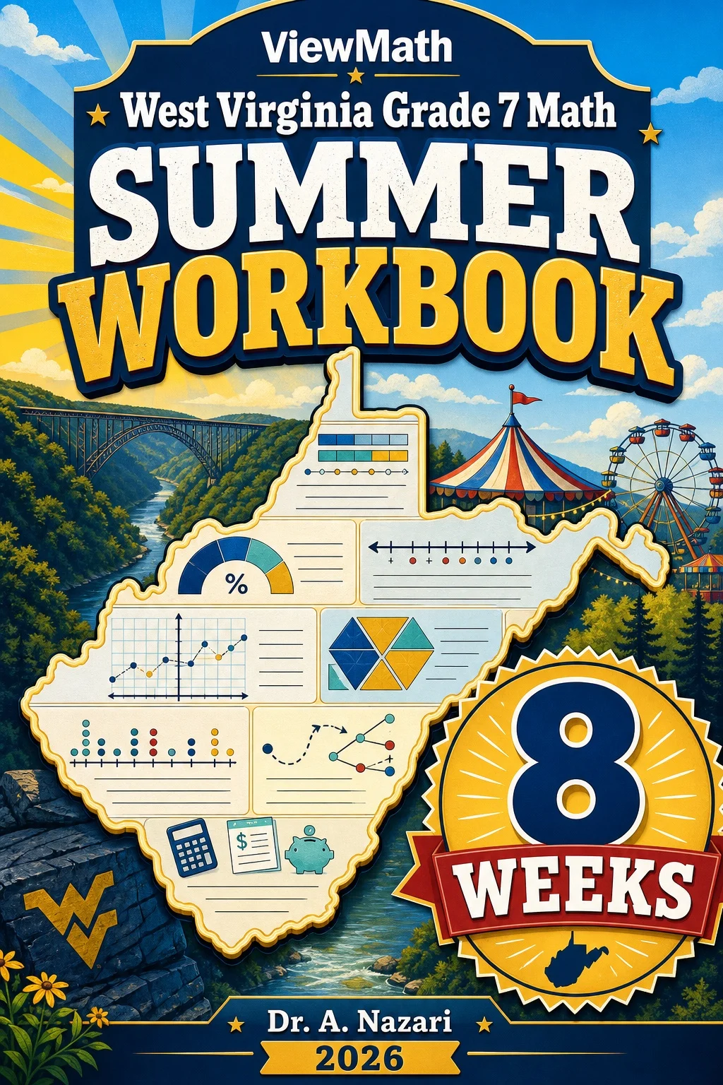 West Virginia WVGSA Grade 7 Math Summer Review Workbook