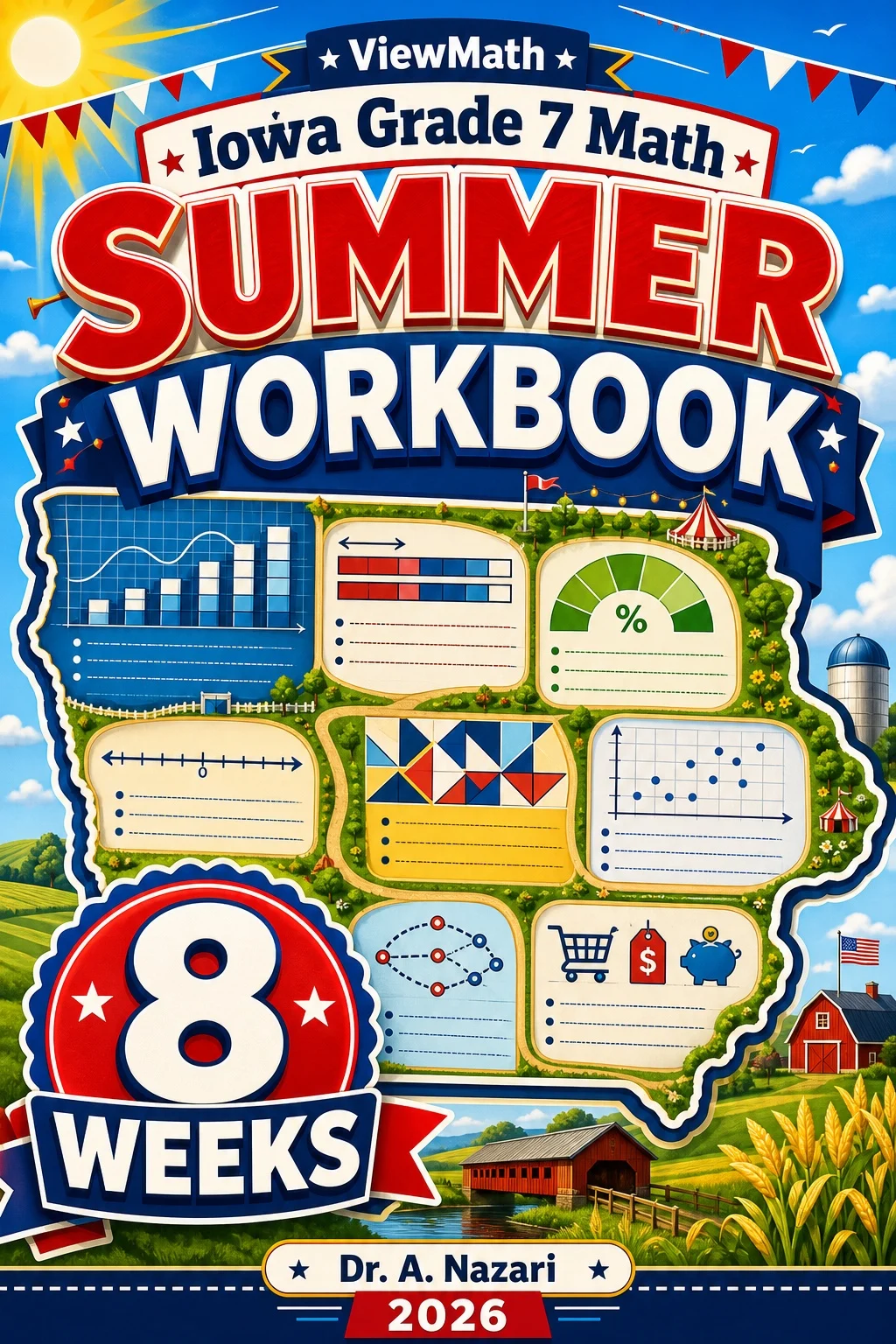 Iowa ISASP Grade 7 Math Summer Review Workbook