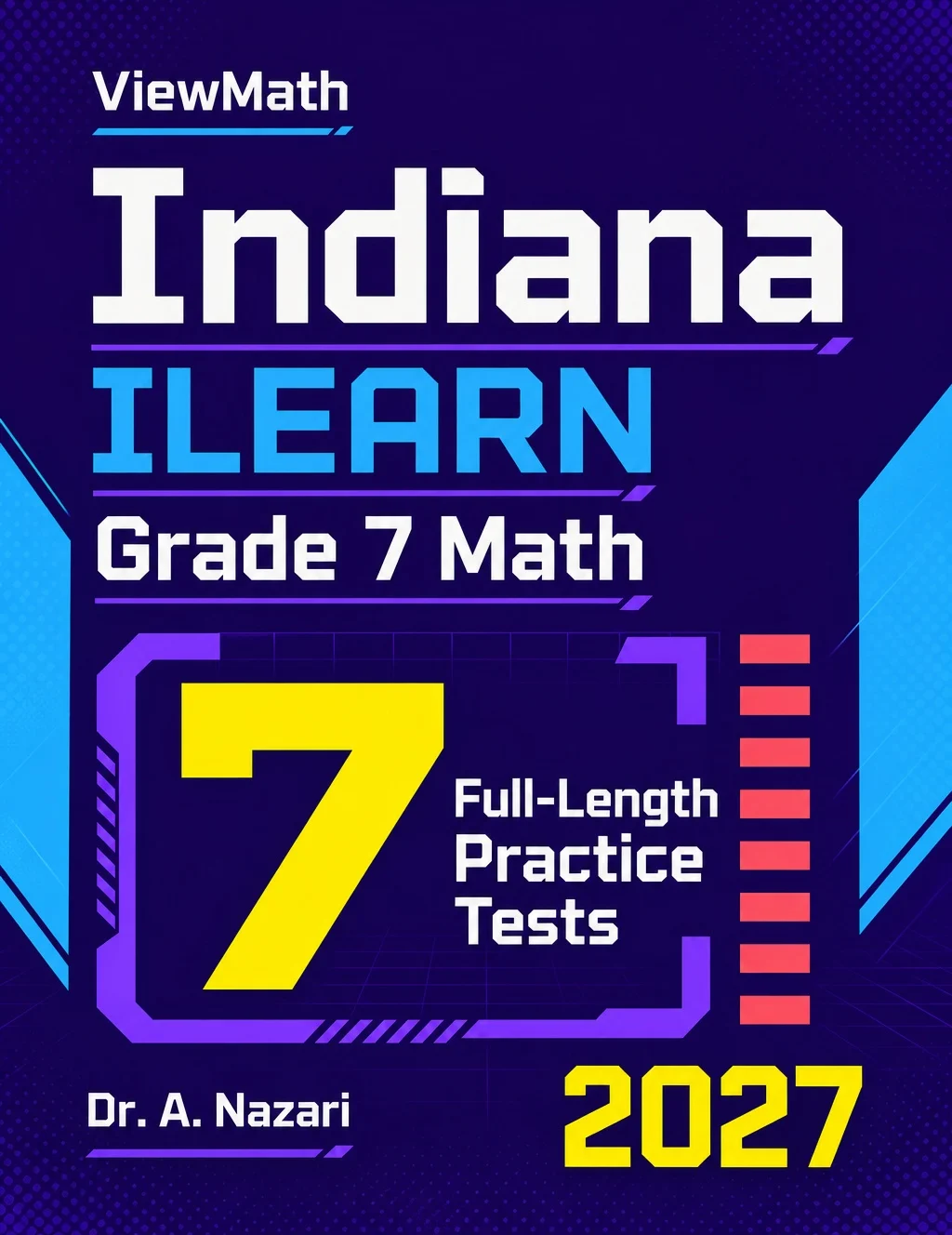 7 Indiana ILEARN Grade 7 Math Practice Tests