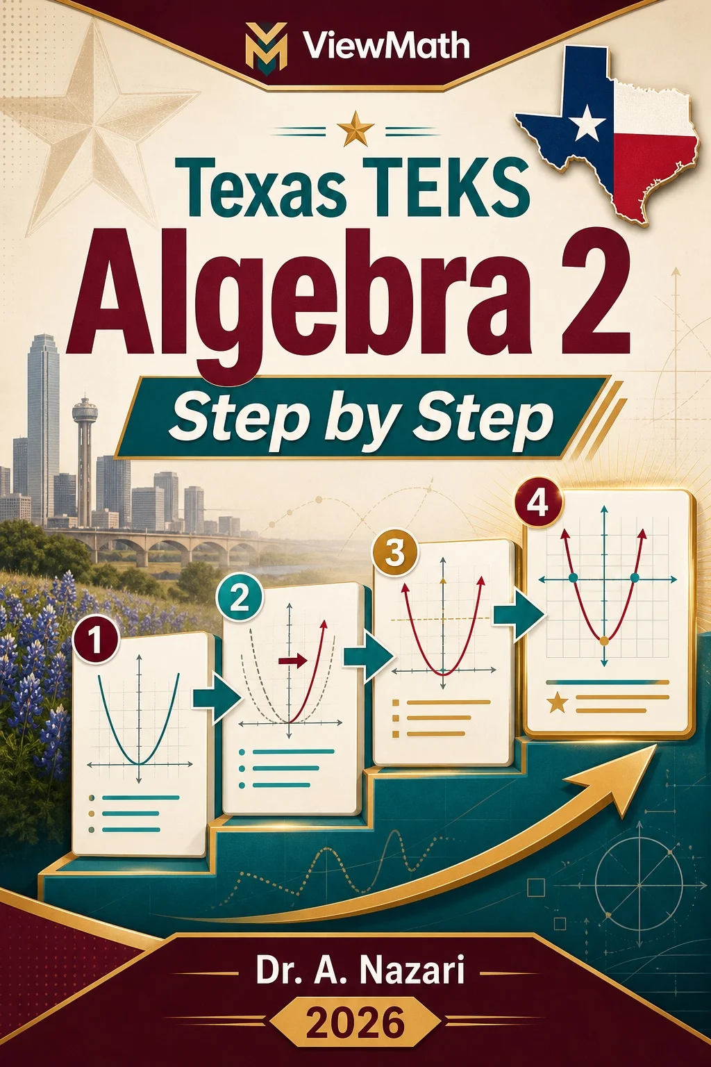 Texas TEKS Algebra 2 Step by Step