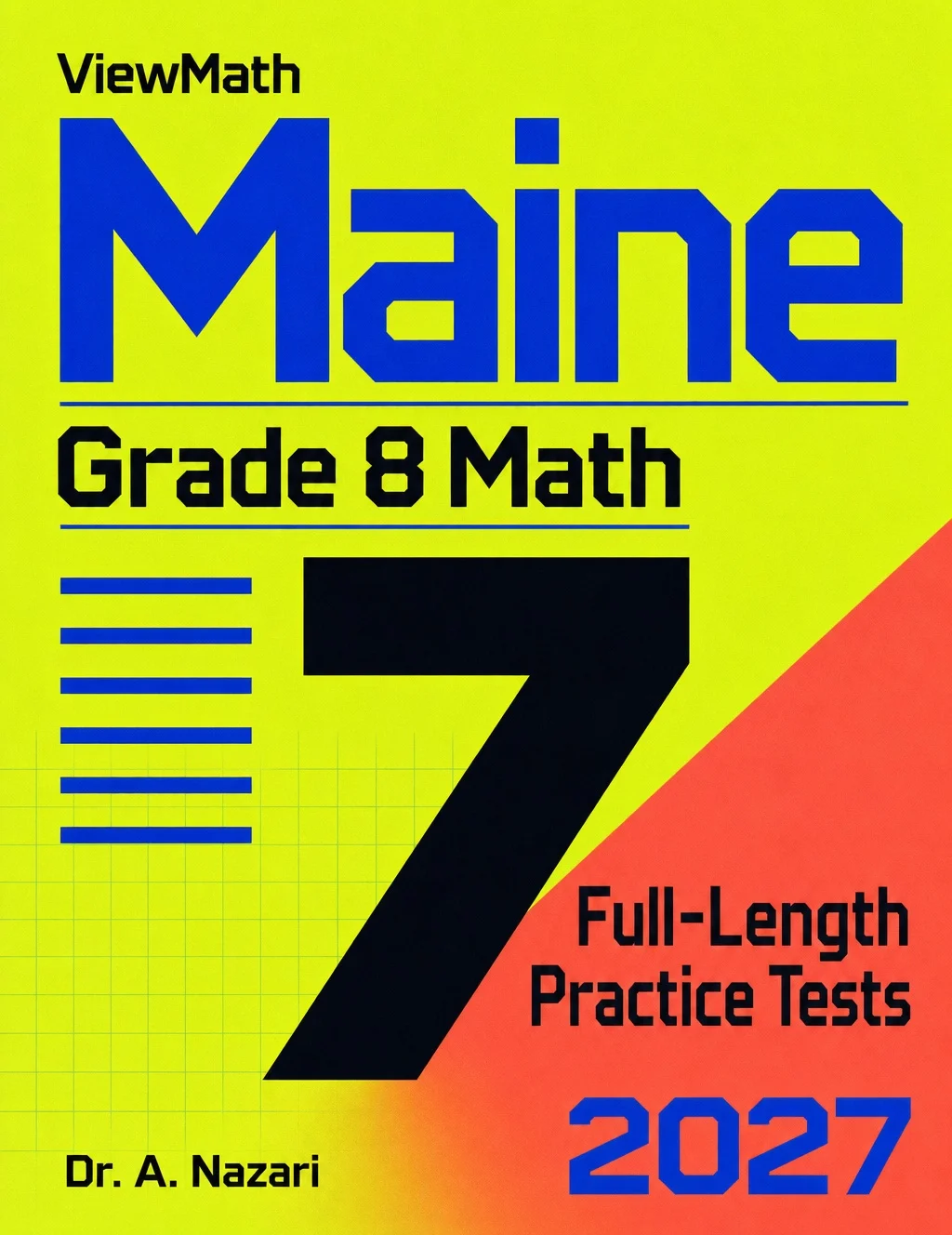 7 Maine MTYA Grade 8 Math Practice Tests