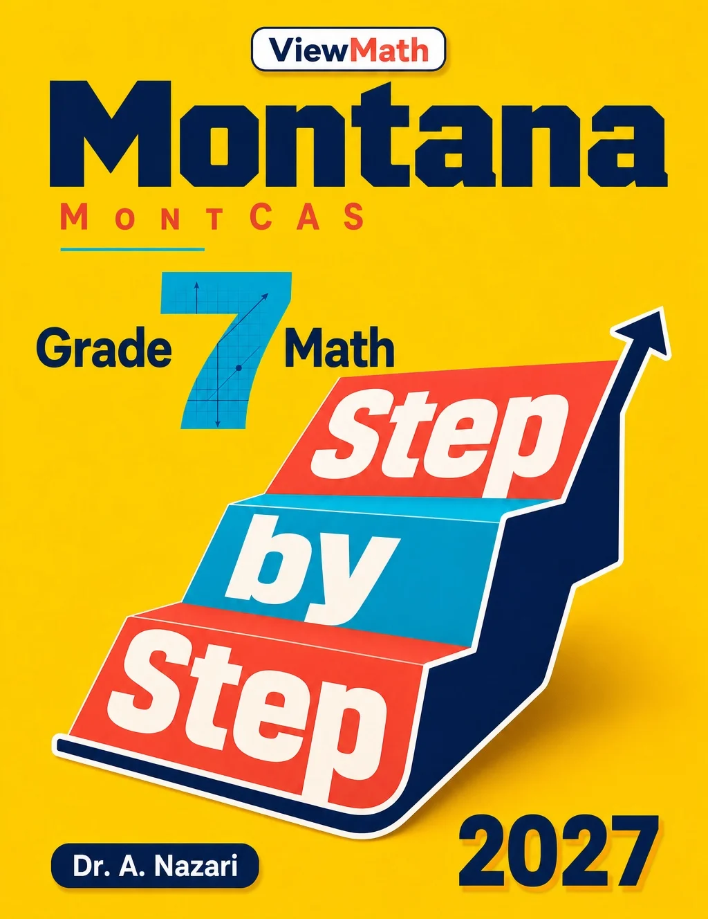 Montana MontCAS Grade 7 Math Step by Step