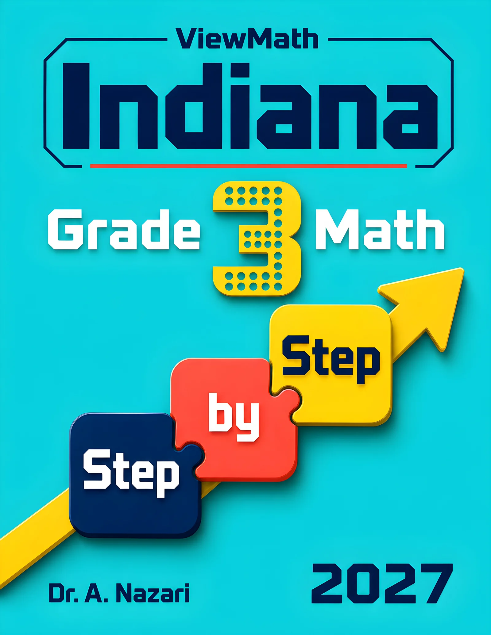 Indiana ILEARN Grade 3 Math Step by Step