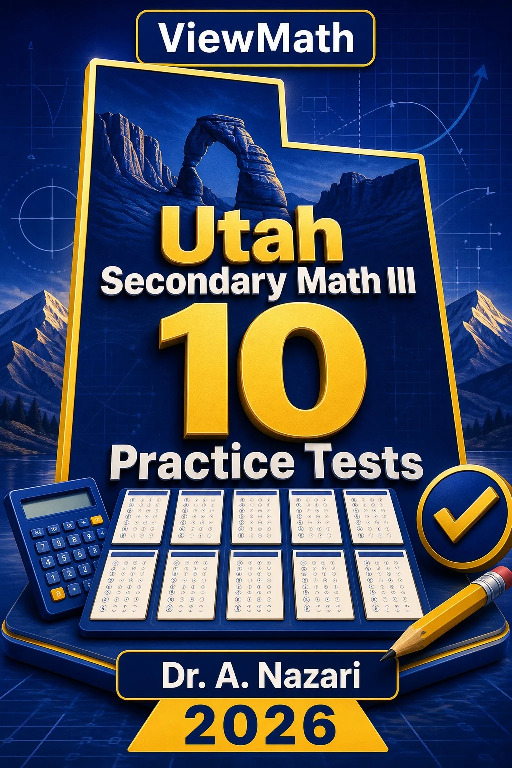 10 Full-Length Utah Secondary Math III Practice Tests