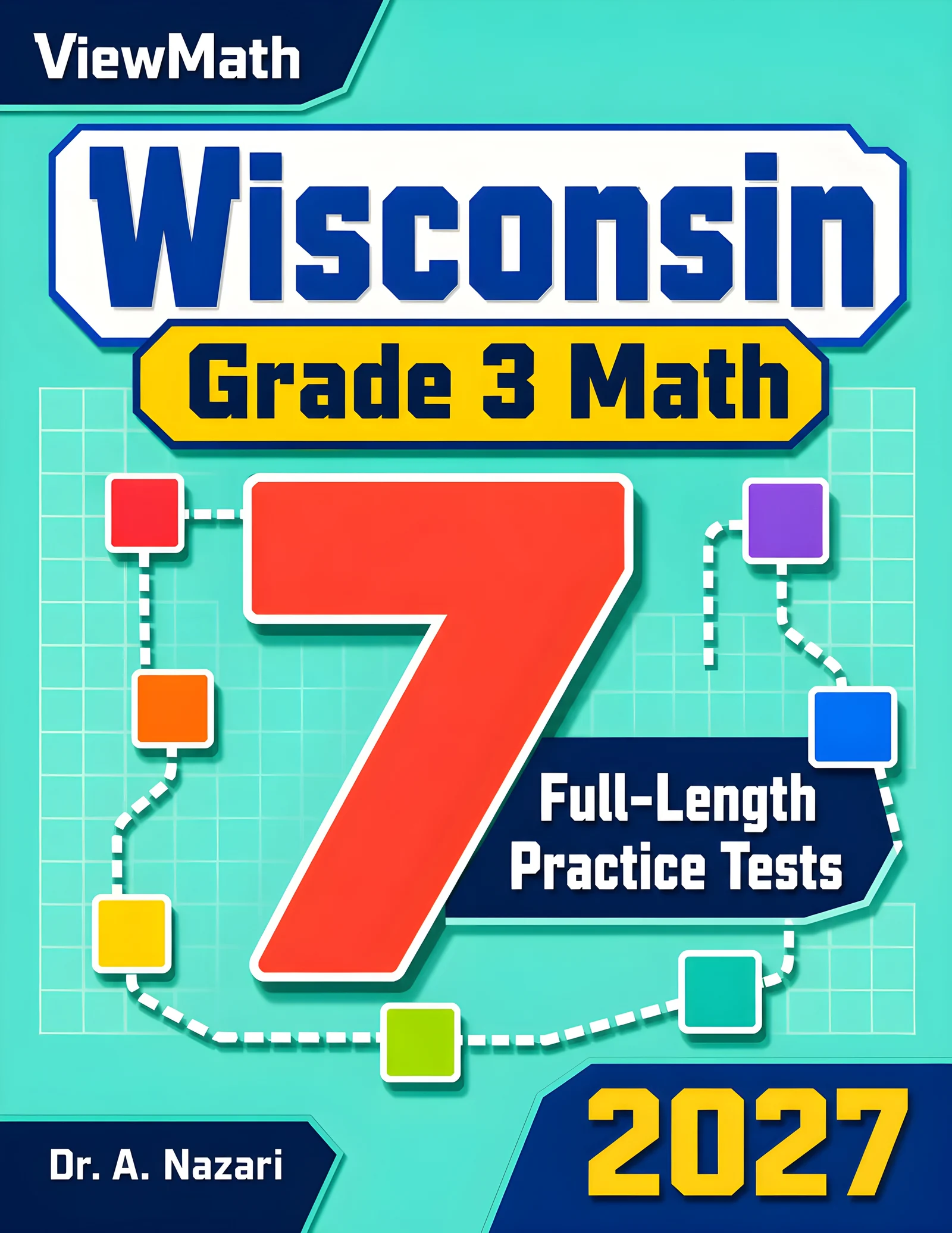 7 Wisconsin Forward Exam Grade 3 Math Practice Tests