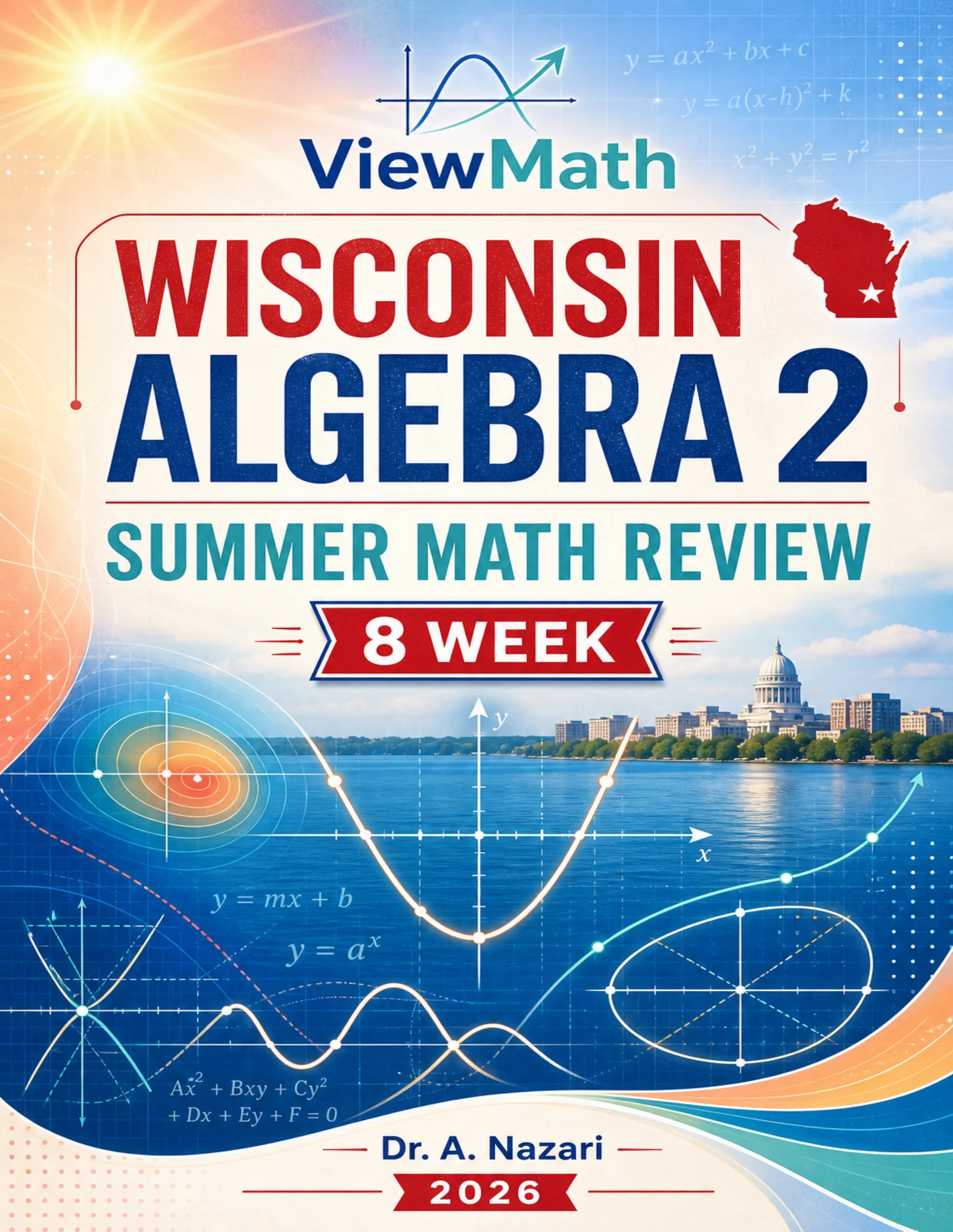 Wisconsin Algebra 2 Math Summer Review