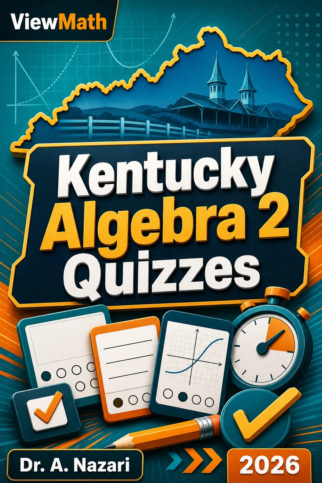 Kentucky Algebra 2 Quizzes