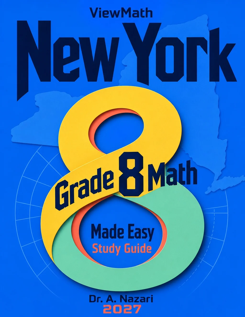 New York NYS Math Test Grade 8 Math Learn & Test Bundle: 7 Books & 25 Tests