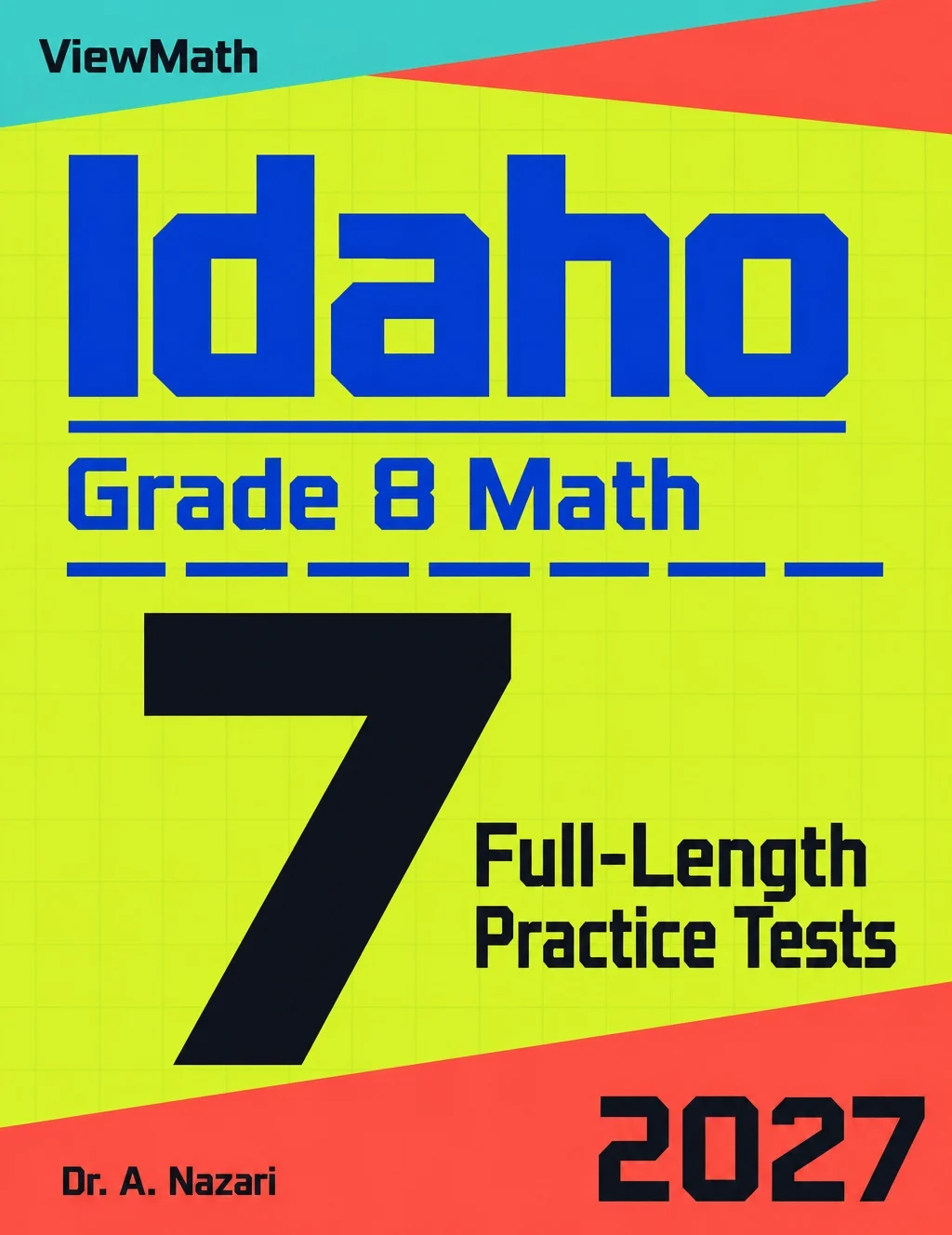 7 Idaho ISAT Grade 8 Math Practice Tests