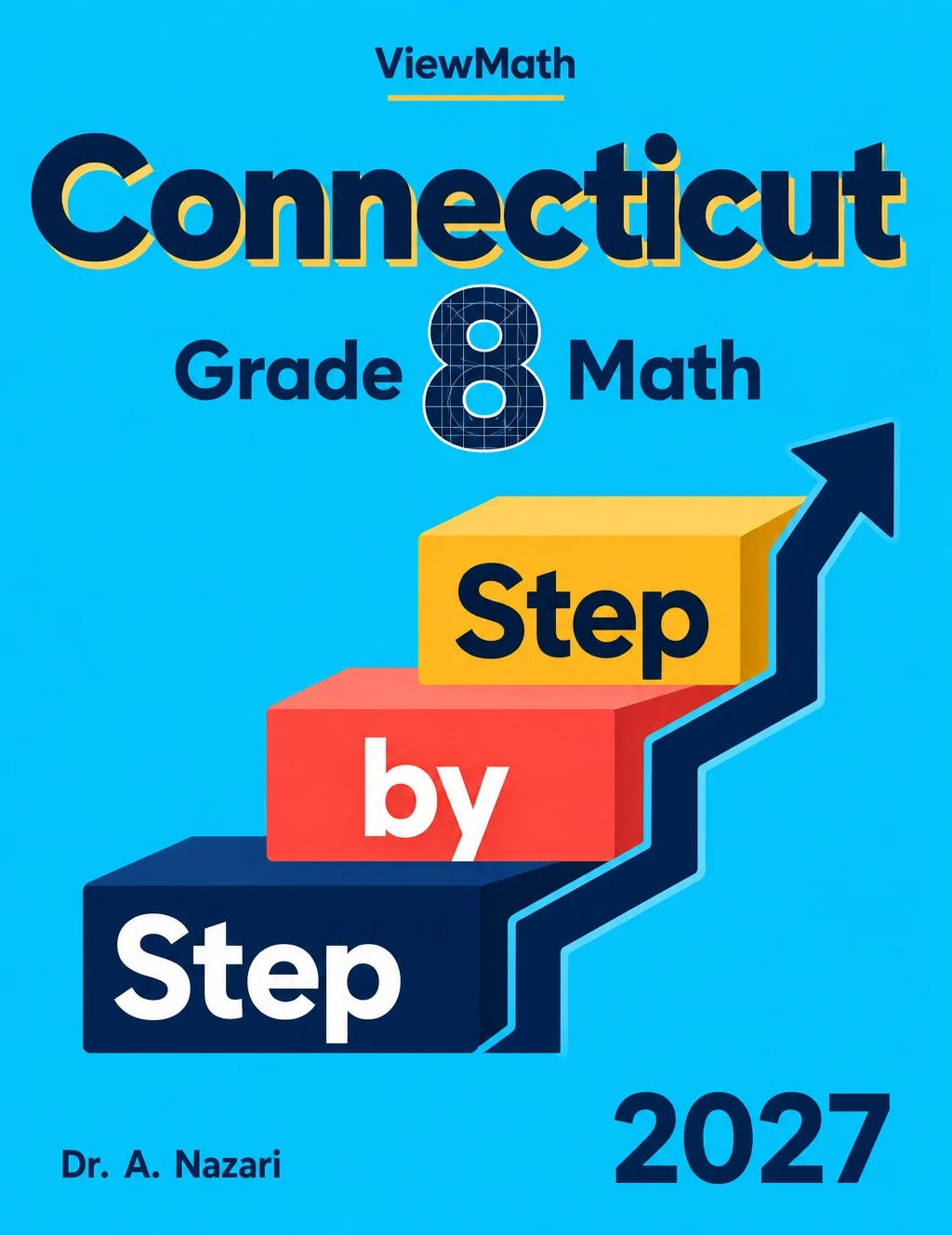 Connecticut SBAC Grade 8 Math Step by Step