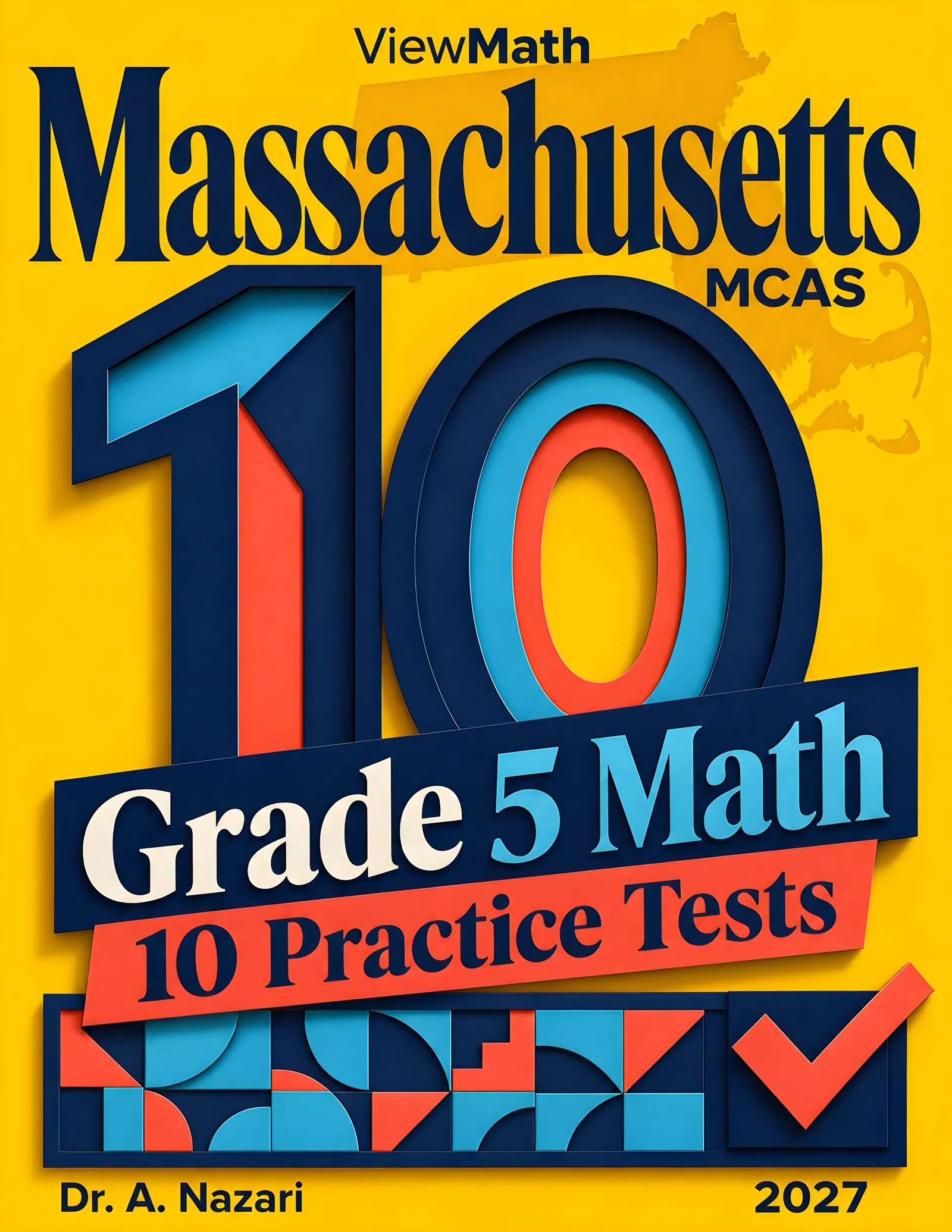 10 Massachusetts MCAS Grade 5 Math Practice Tests