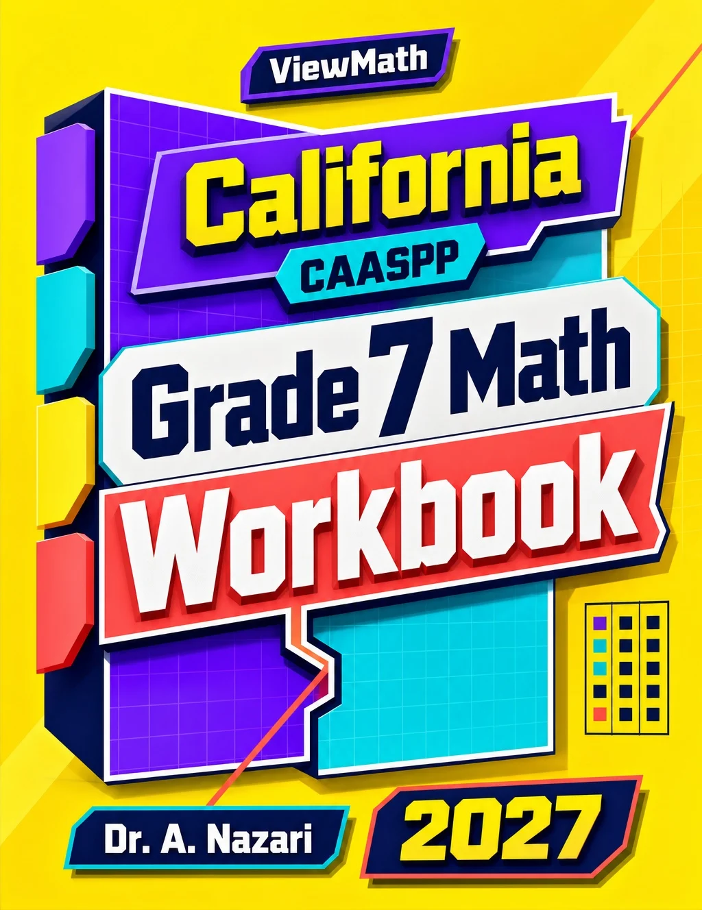 California CAASPP Grade 7 Math Workbook