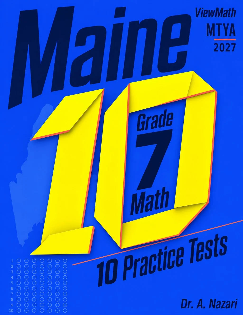 10 Maine MTYA Grade 7 Math Practice Tests
