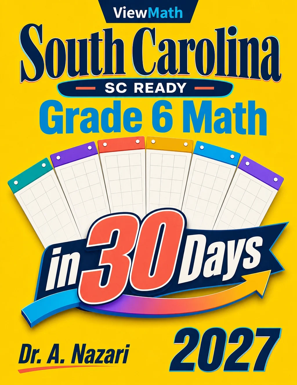 South Carolina SC READY Grade 6 Math in 30 Days