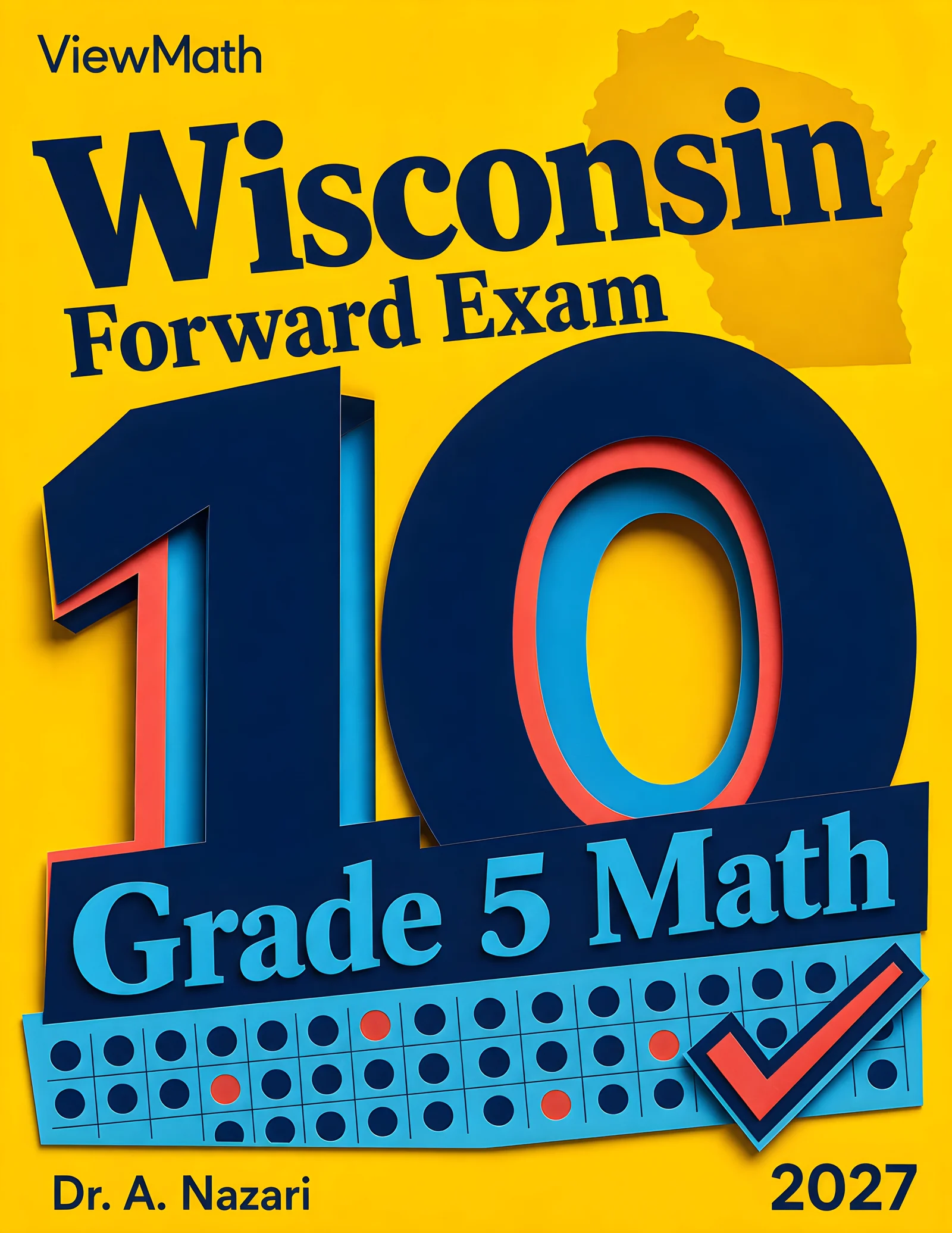 10 Wisconsin Forward Exam Grade 5 Math Practice Tests