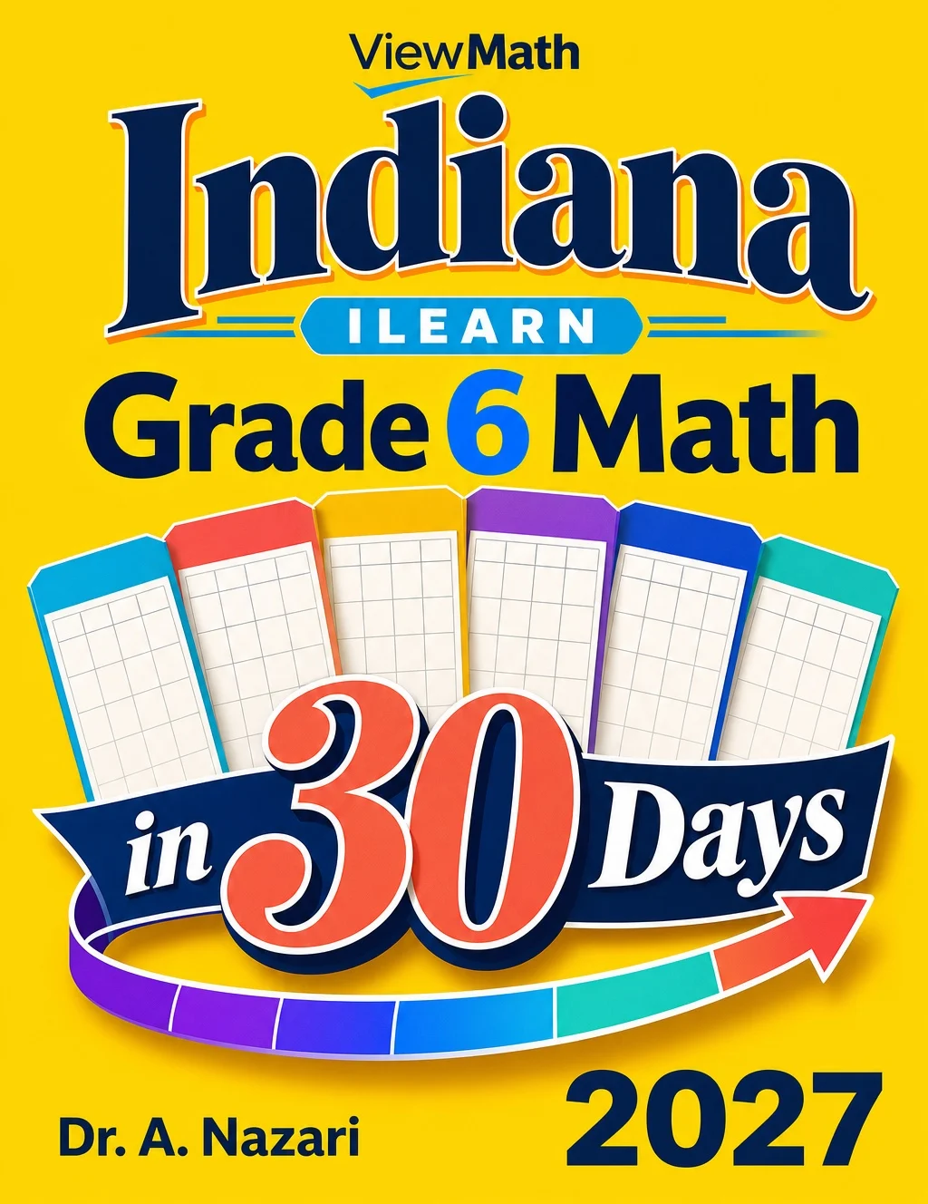 Indiana ILEARN Grade 6 Math in 30 Days