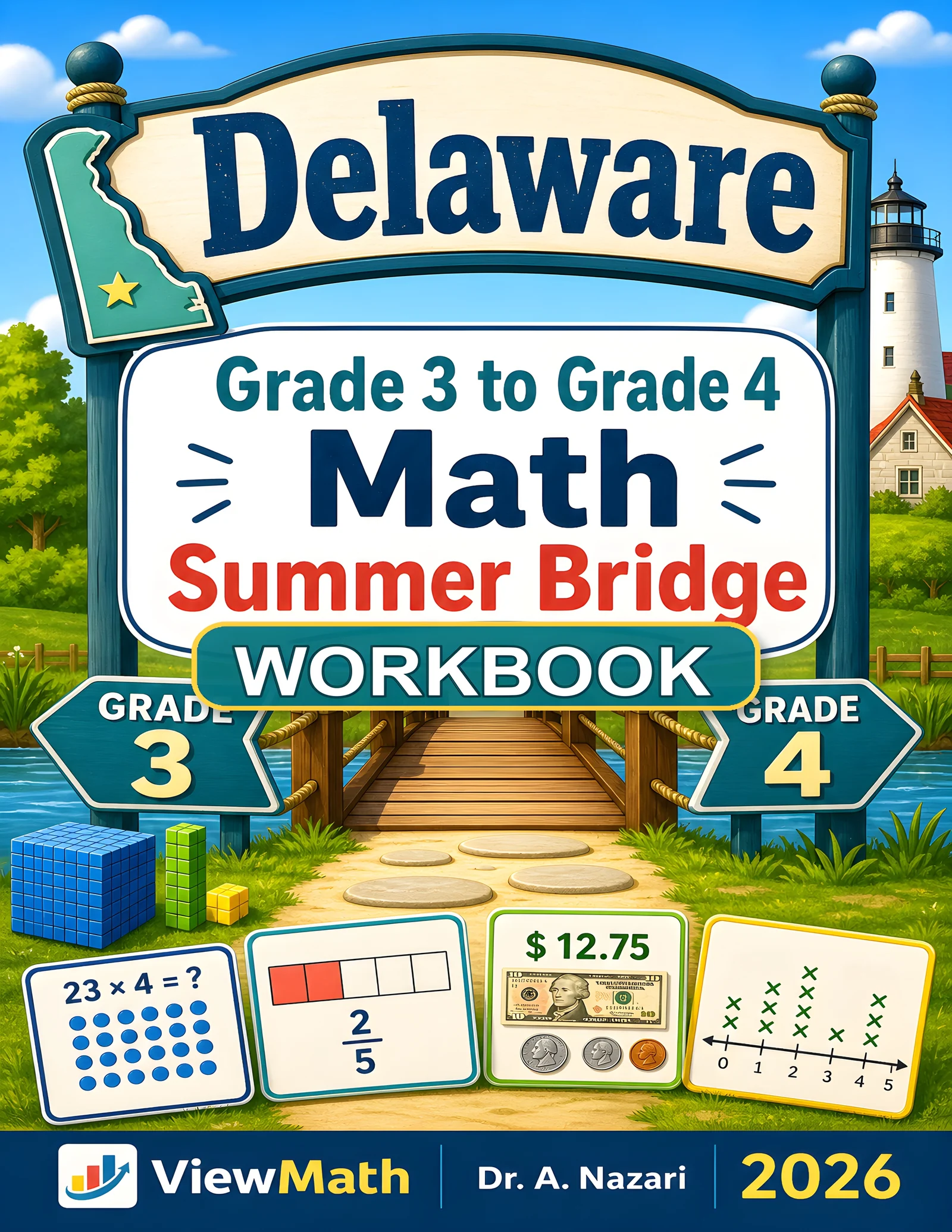 Delaware DeSSA Grade 3 Math Summer Bridge Workbook