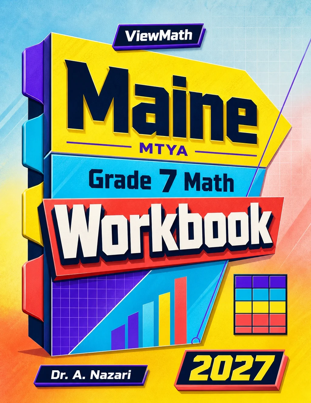 Maine MTYA Grade 7 Math Workbook