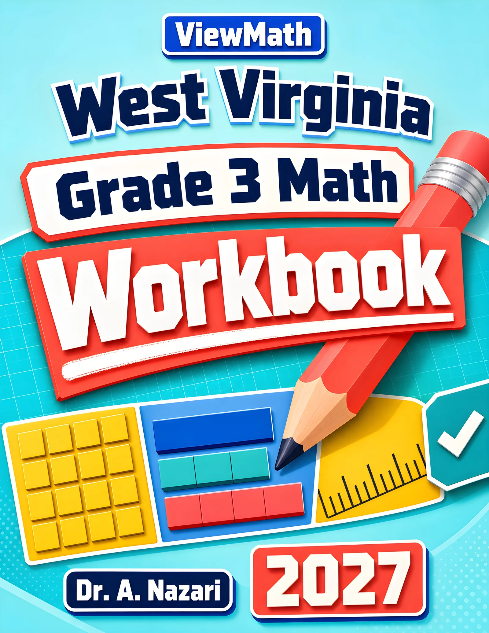 West Virginia WVGSA Grade 3 Math Workbook