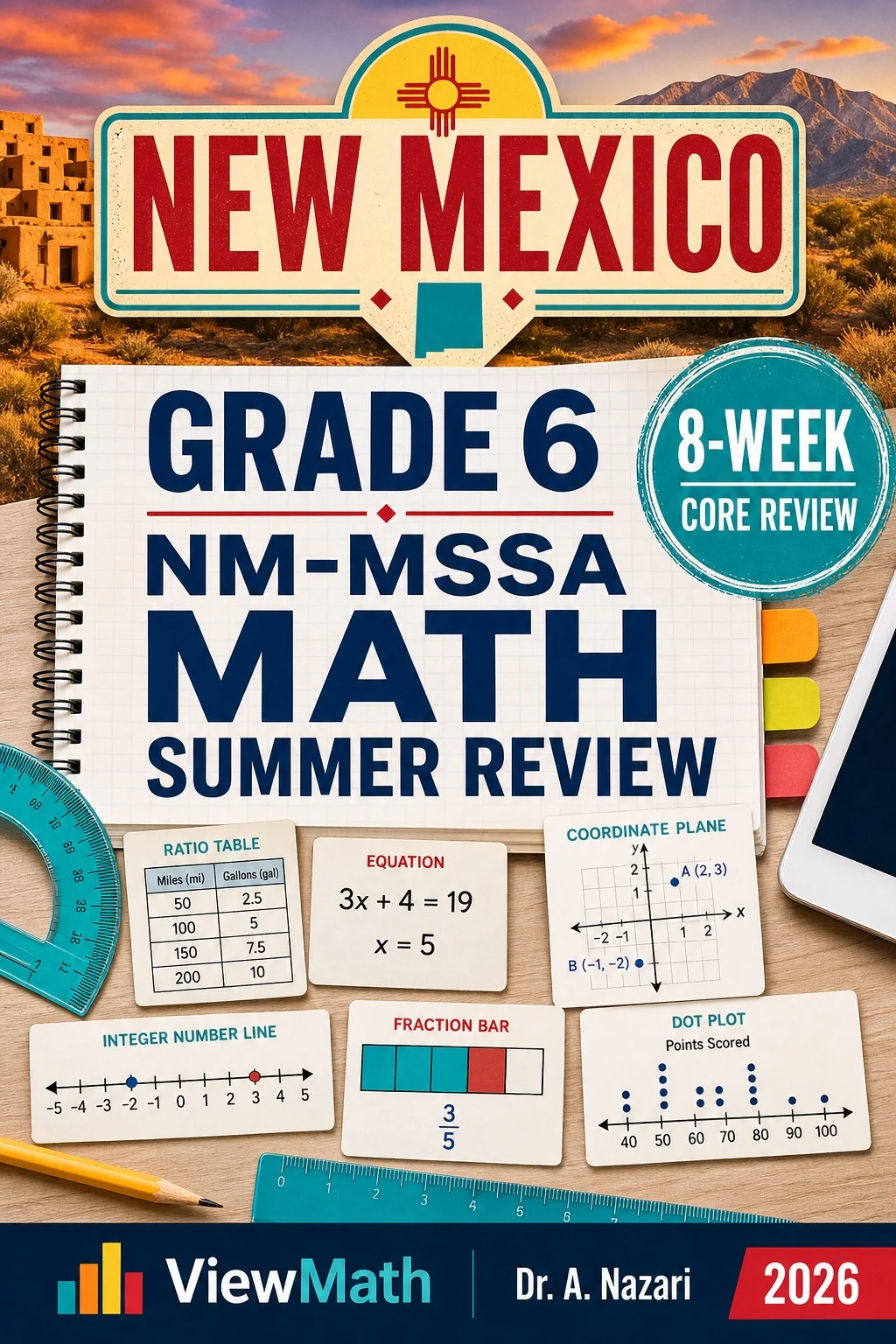 New Mexico NM-MSSA Grade 6 Math Summer Review